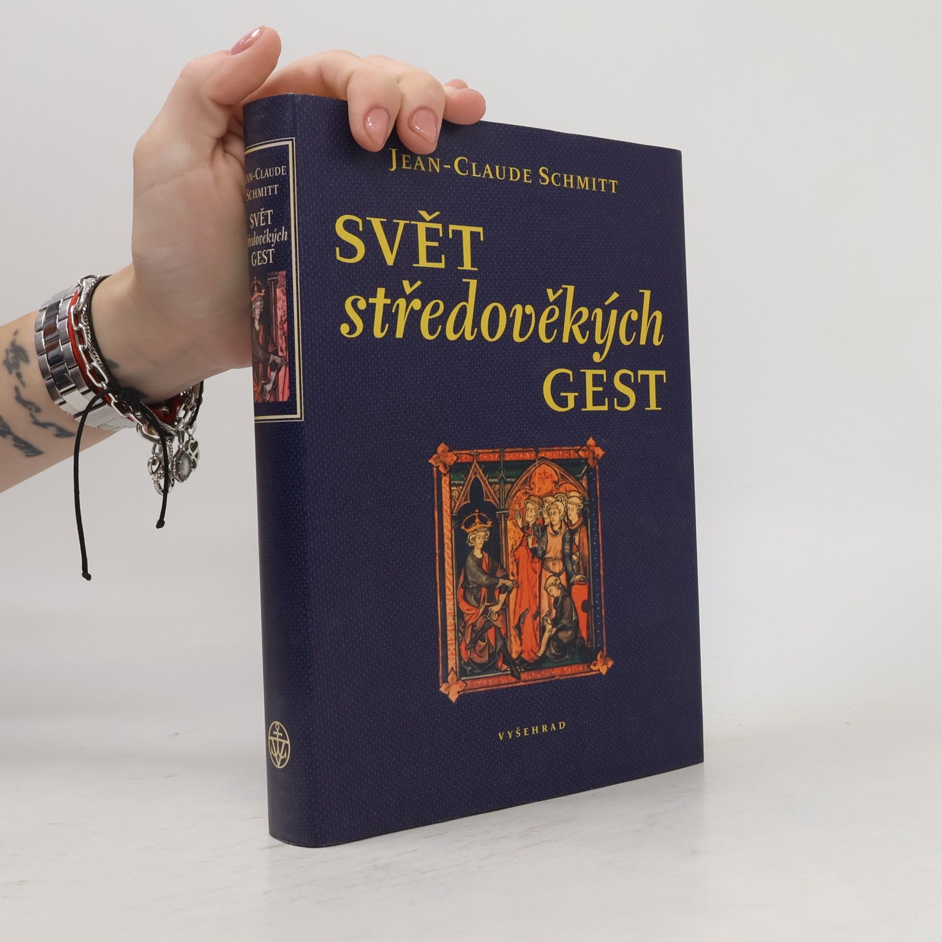 Jean-Claude Schmitt Svět středověkých gest