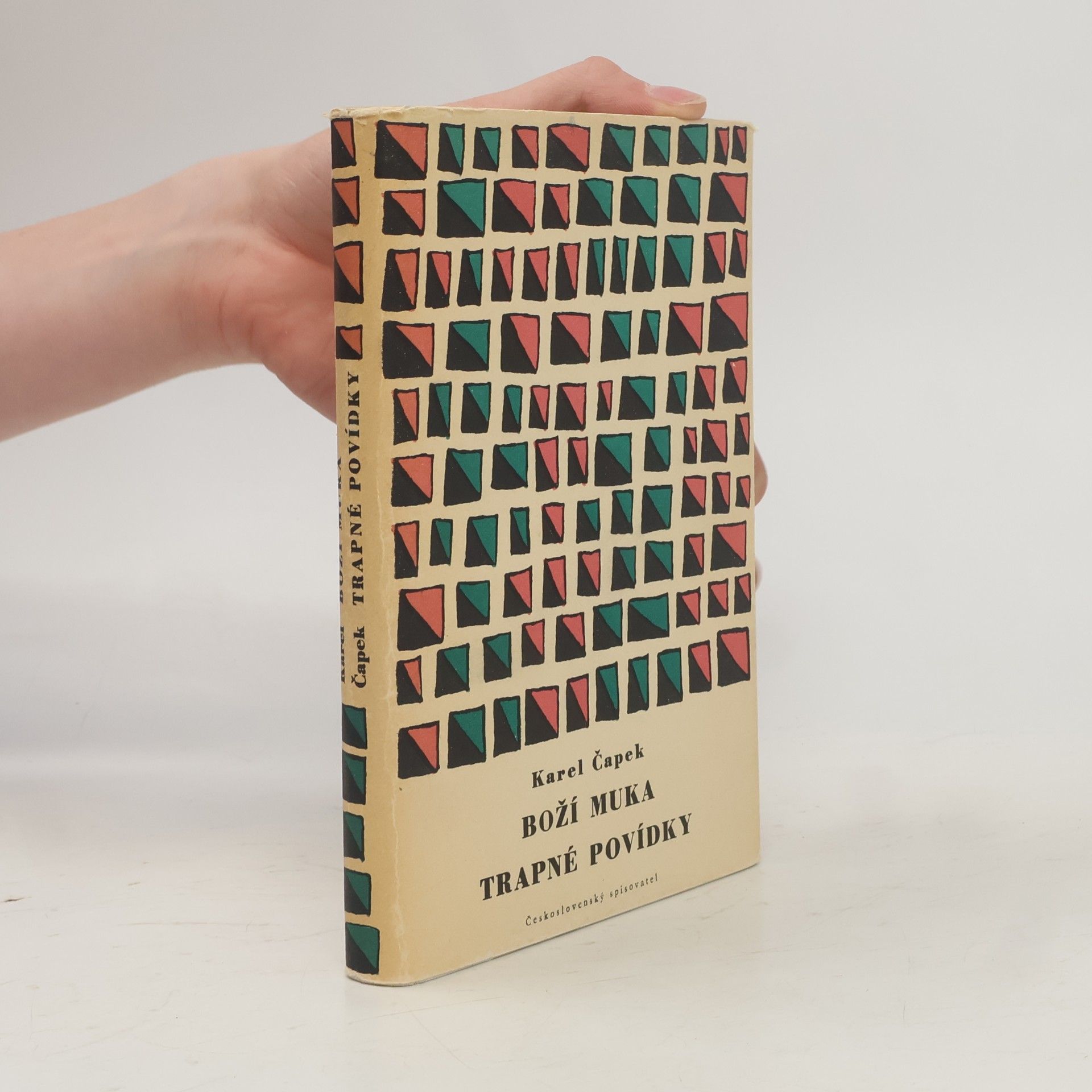 Karel Čapek Boží muka. Trapné povídky