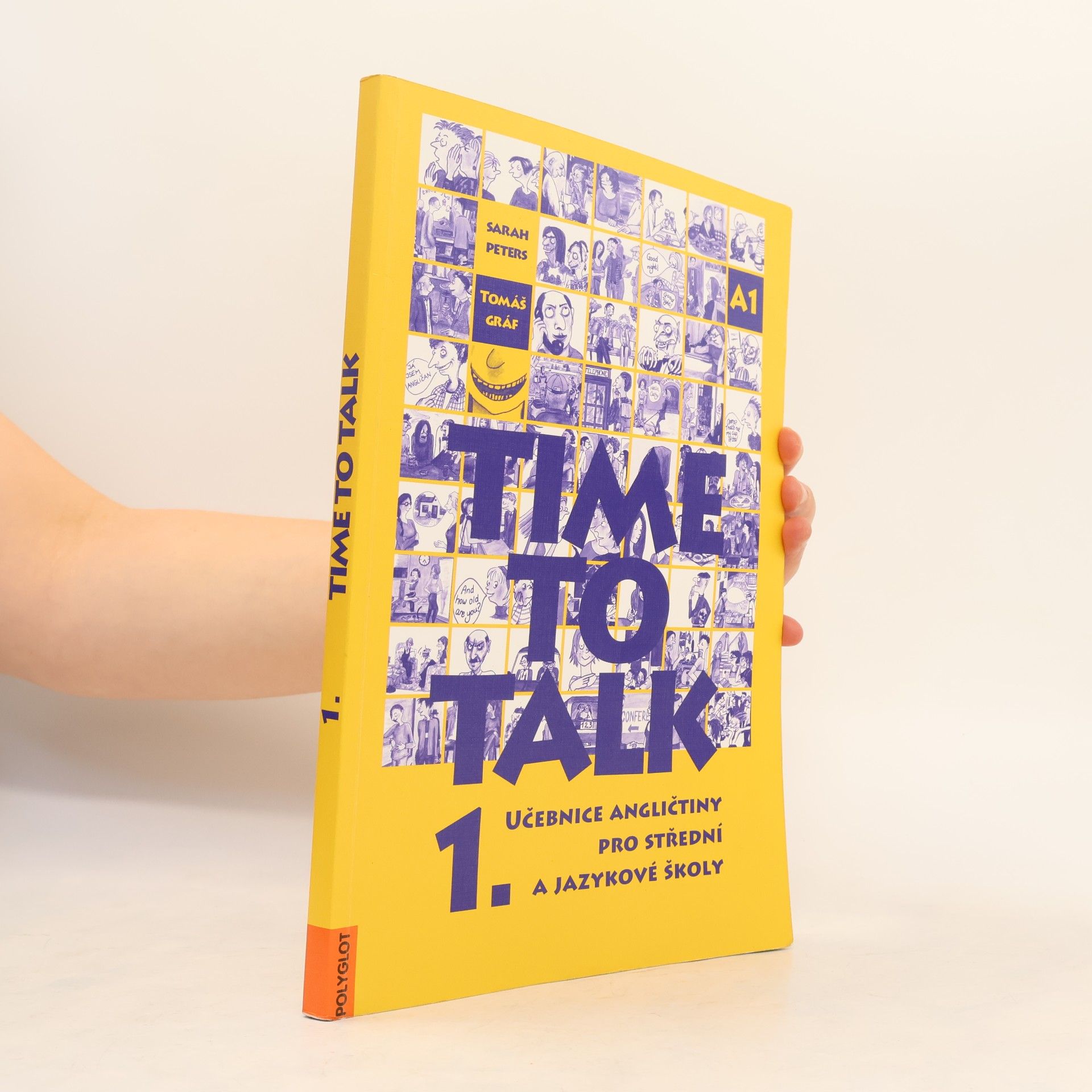 Tomáš Gráf Time to talk 1. Učebnice angličtiny pro střední a jazykové školy