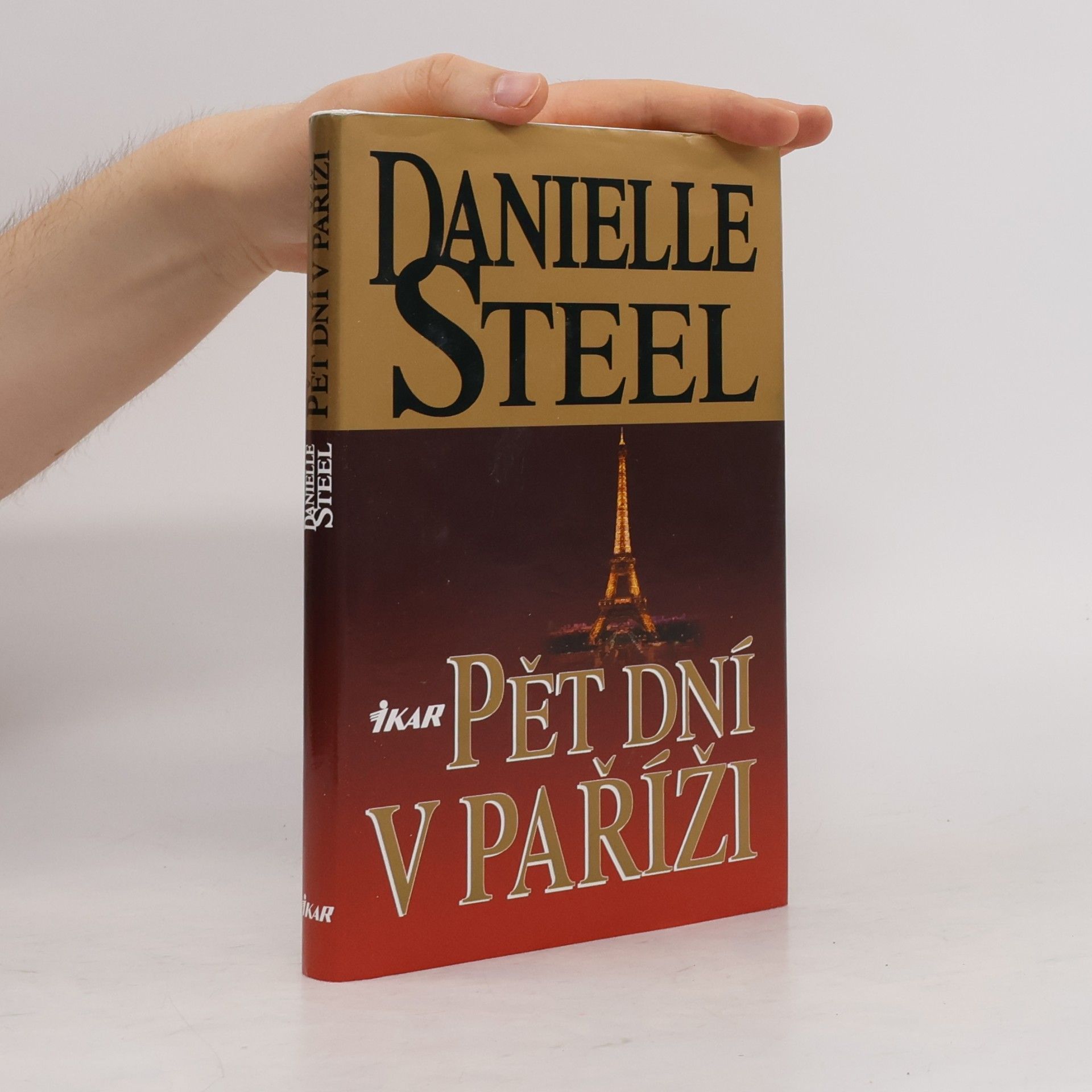 Danielle Steel Pět dní v Paříži