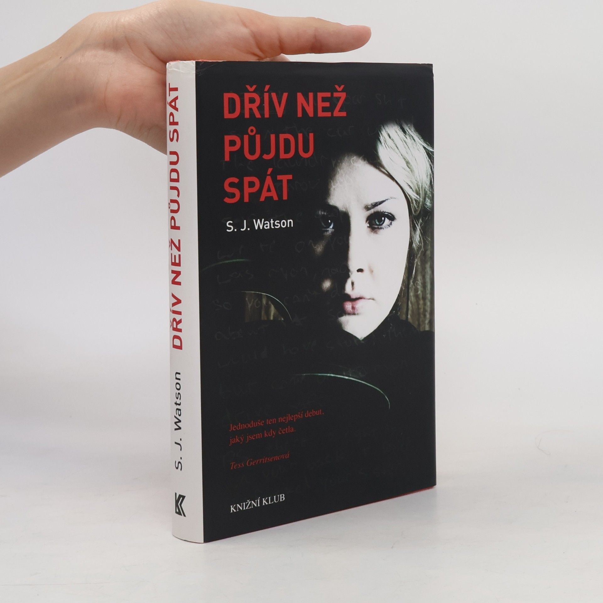S. J. Watson Dřív než půjdu spát