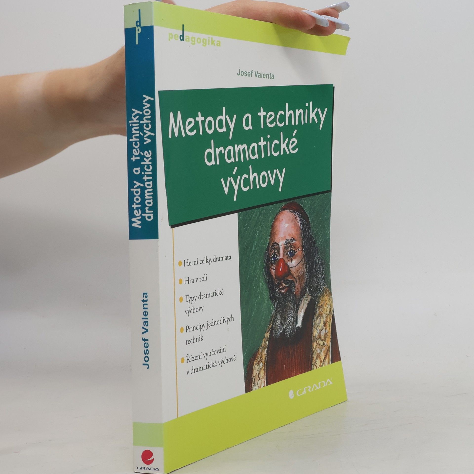 Josef Valenta Metody a techniky dramatické výchovy