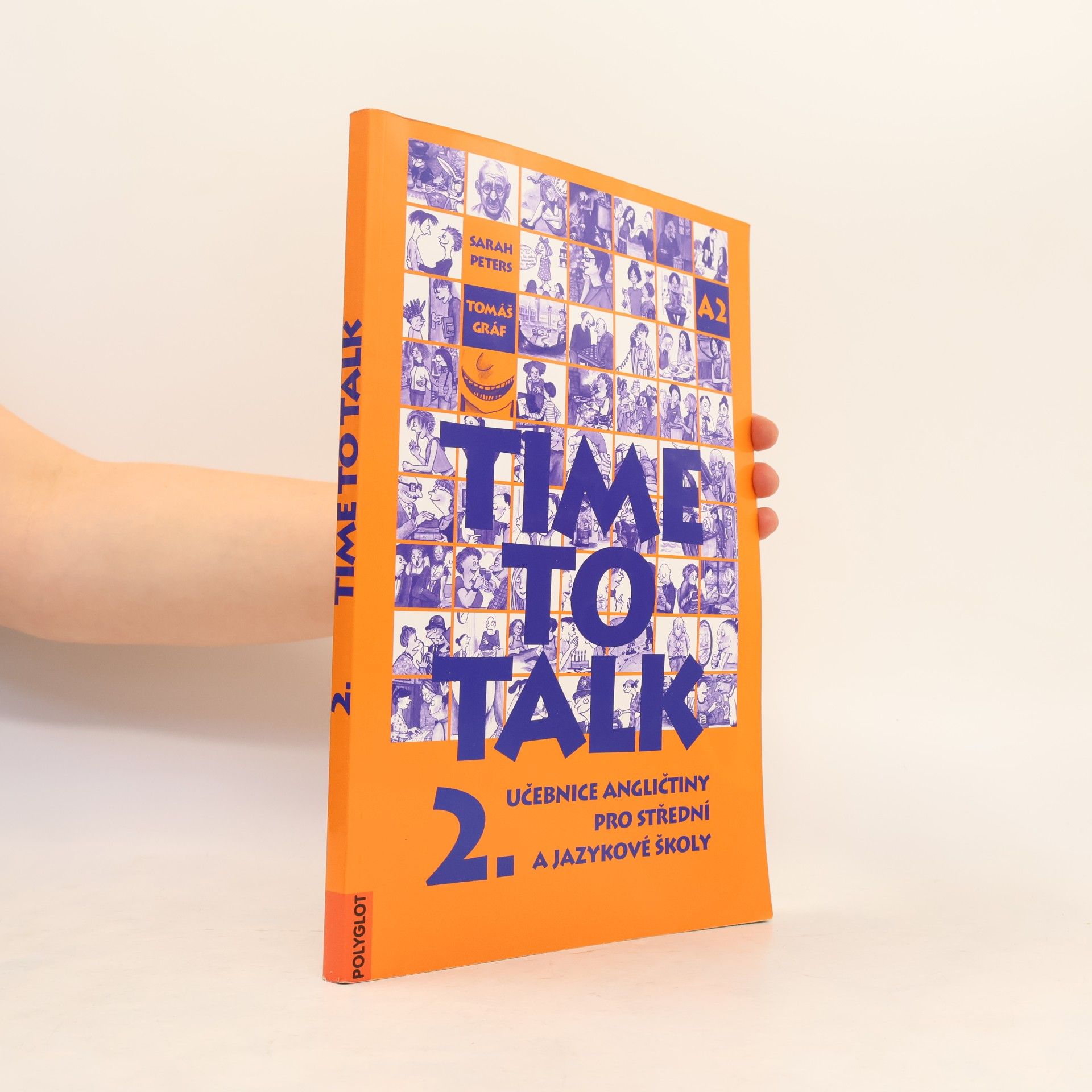 Tomáš Gráf Time to talk 2. Učebnice angličtiny pro střední a jazykové školy