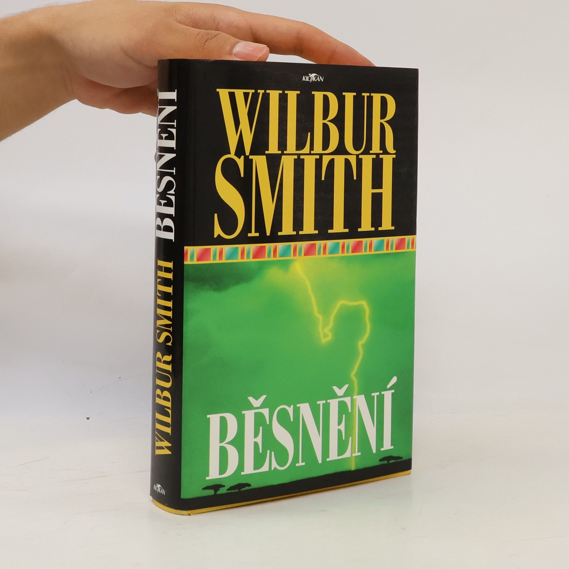 Wilbur Smith Běsnění