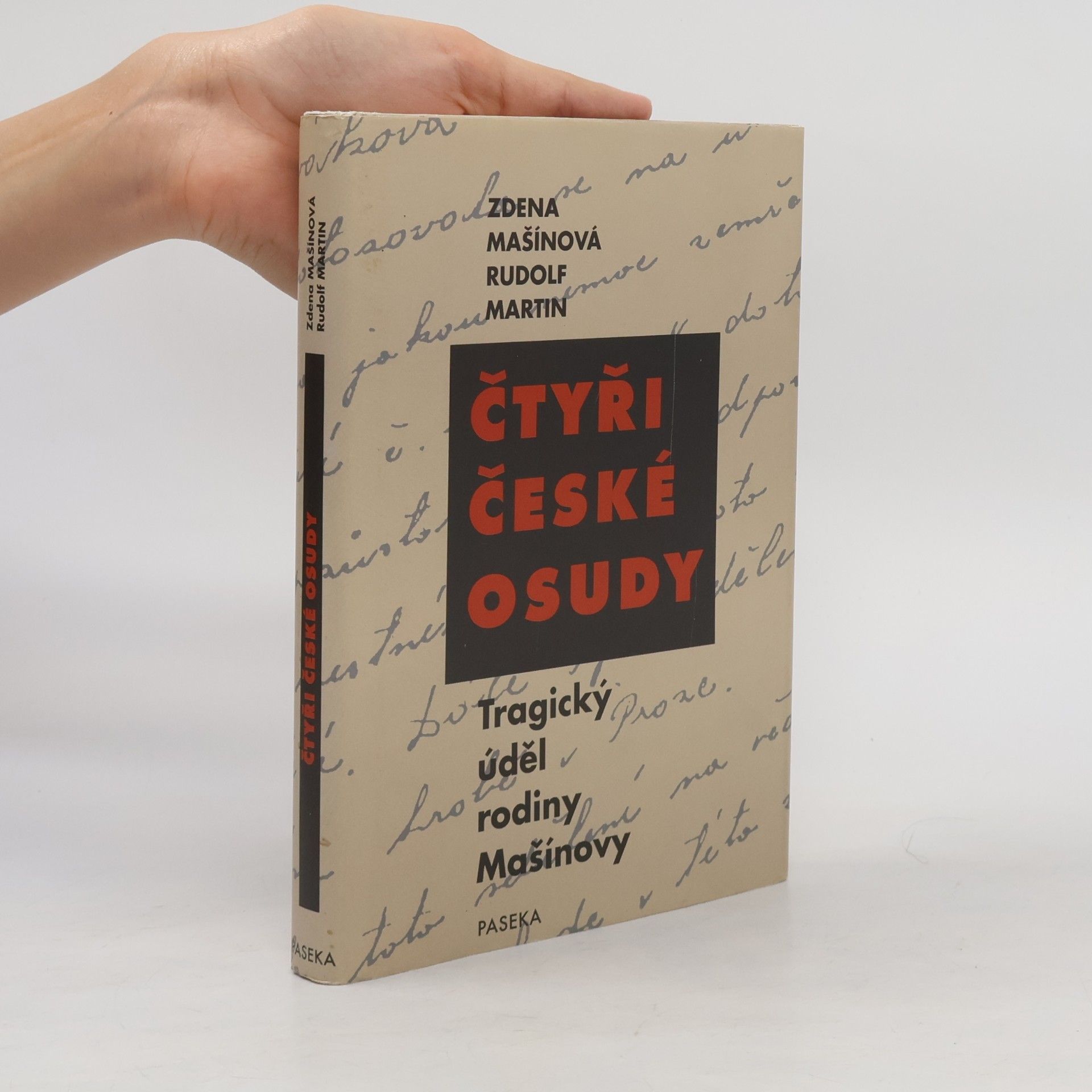 Rudolf Martin Čtyři české osudy: Tragický úděl rodiny Mašínovy