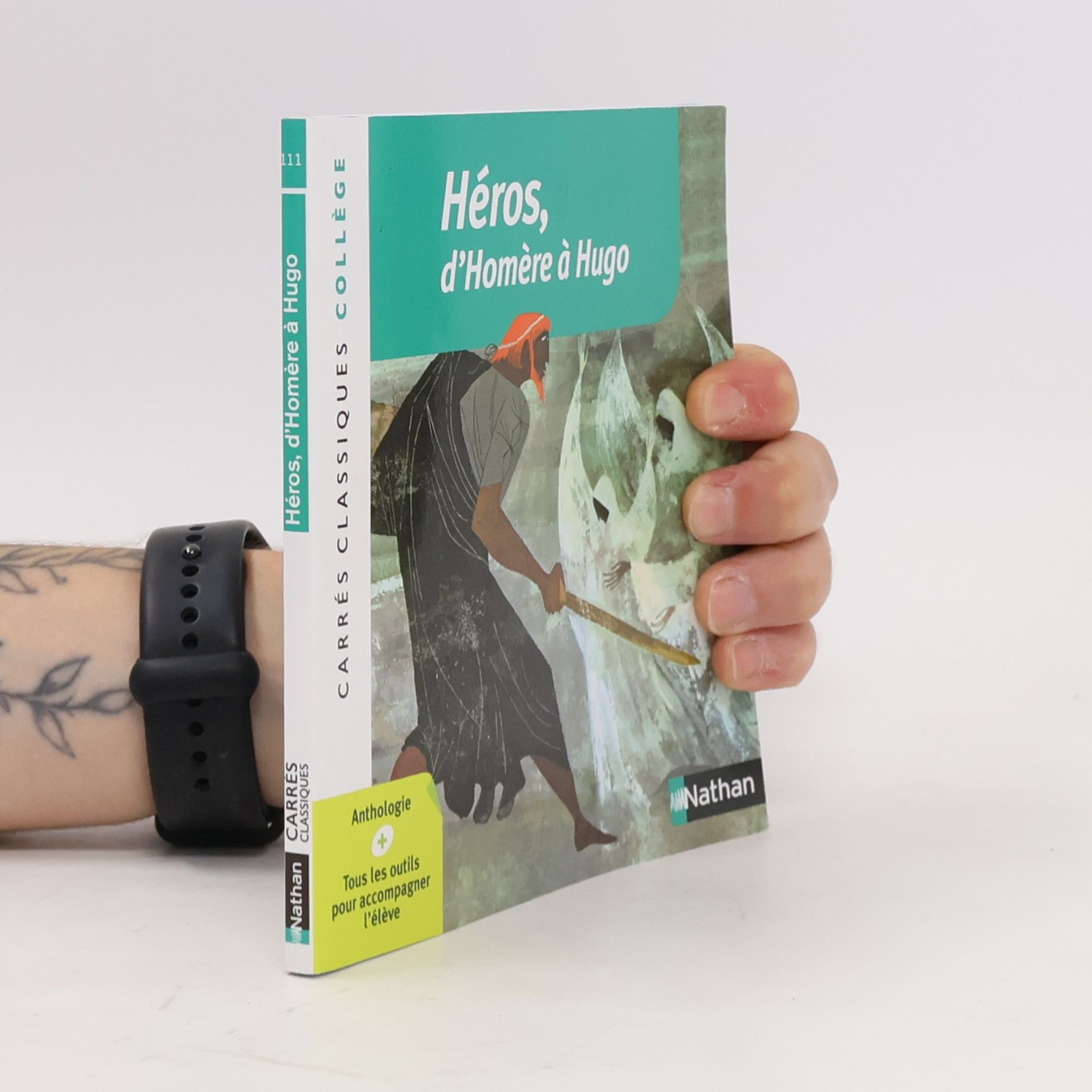 Autores varios Héros, d'Homère à Hugo