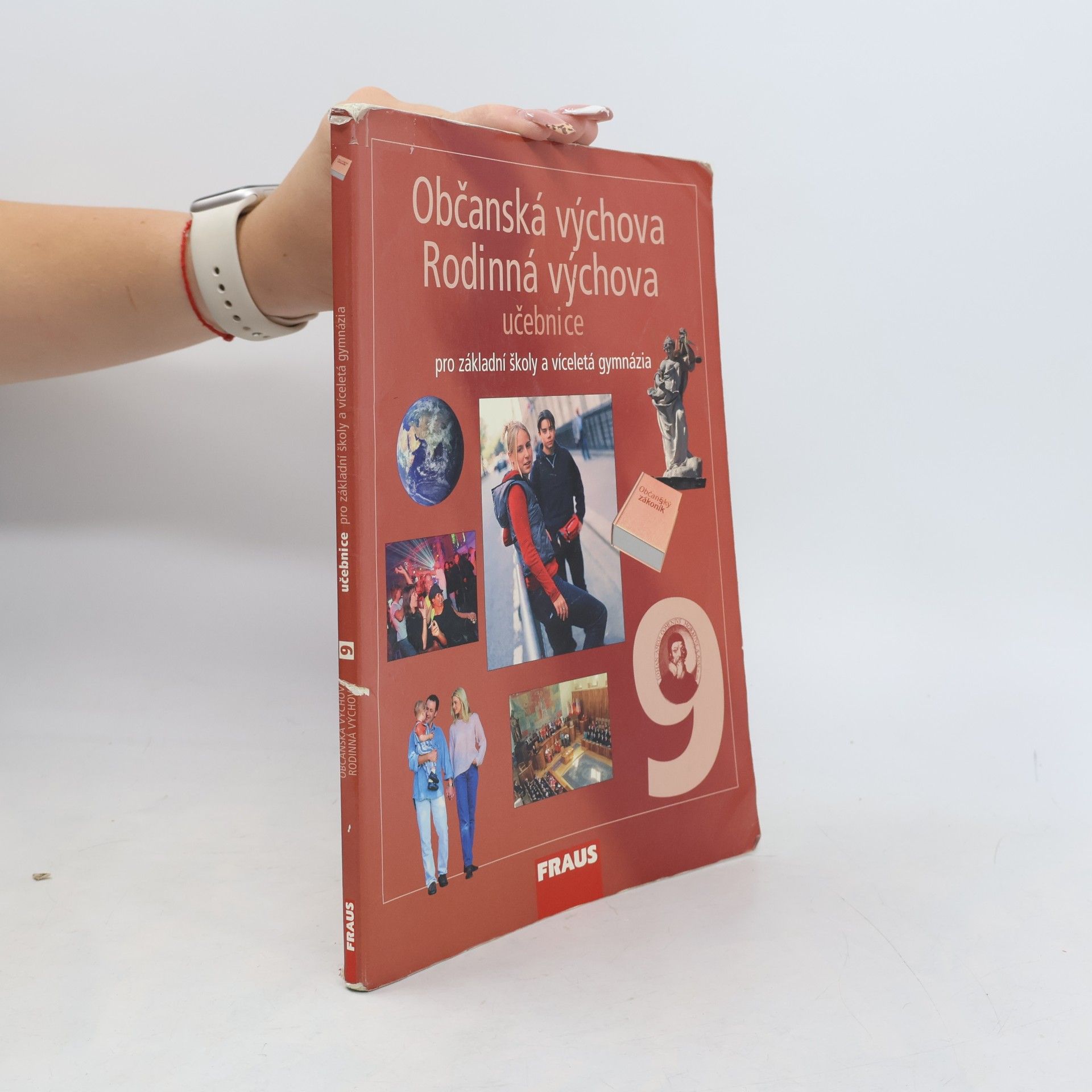 Dagmar Šafránková Občanská výchova . Rodinná výchova