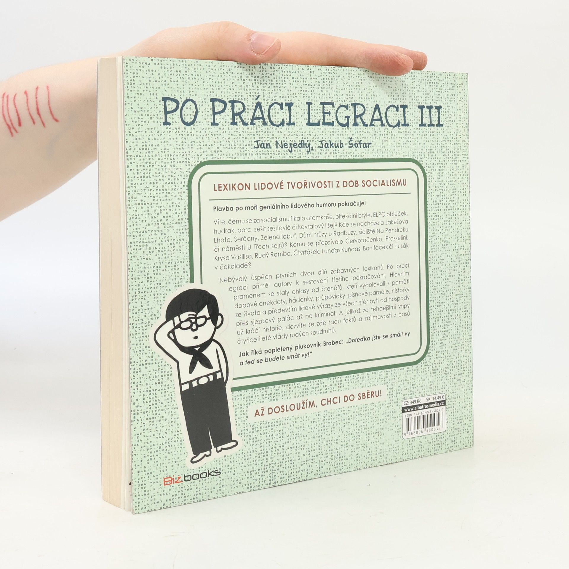 Jan Nejedlý Po práci legraci III : lexikon lidové tvořivosti z dob socialismu