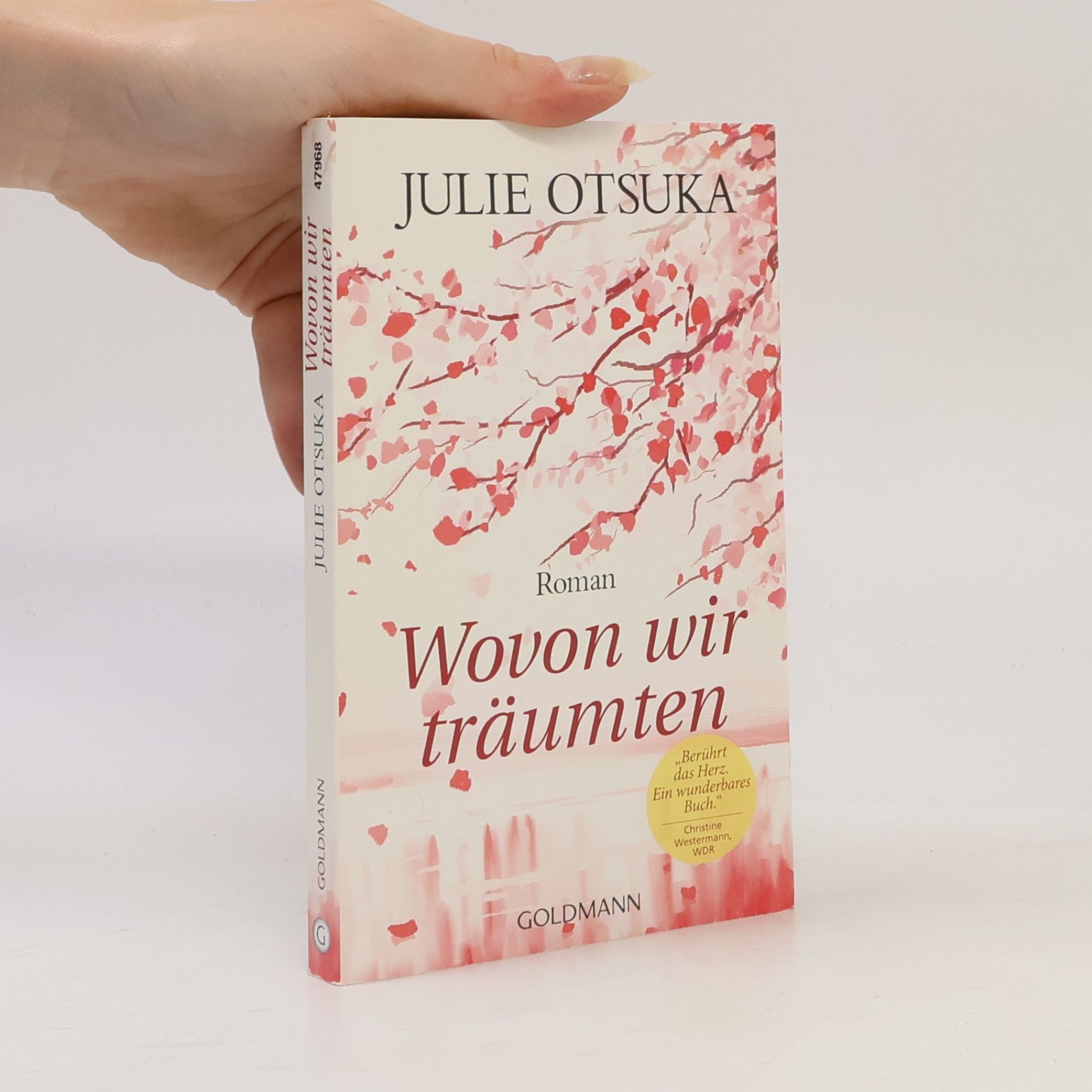 Julie Otsuka Wovon wir träumten