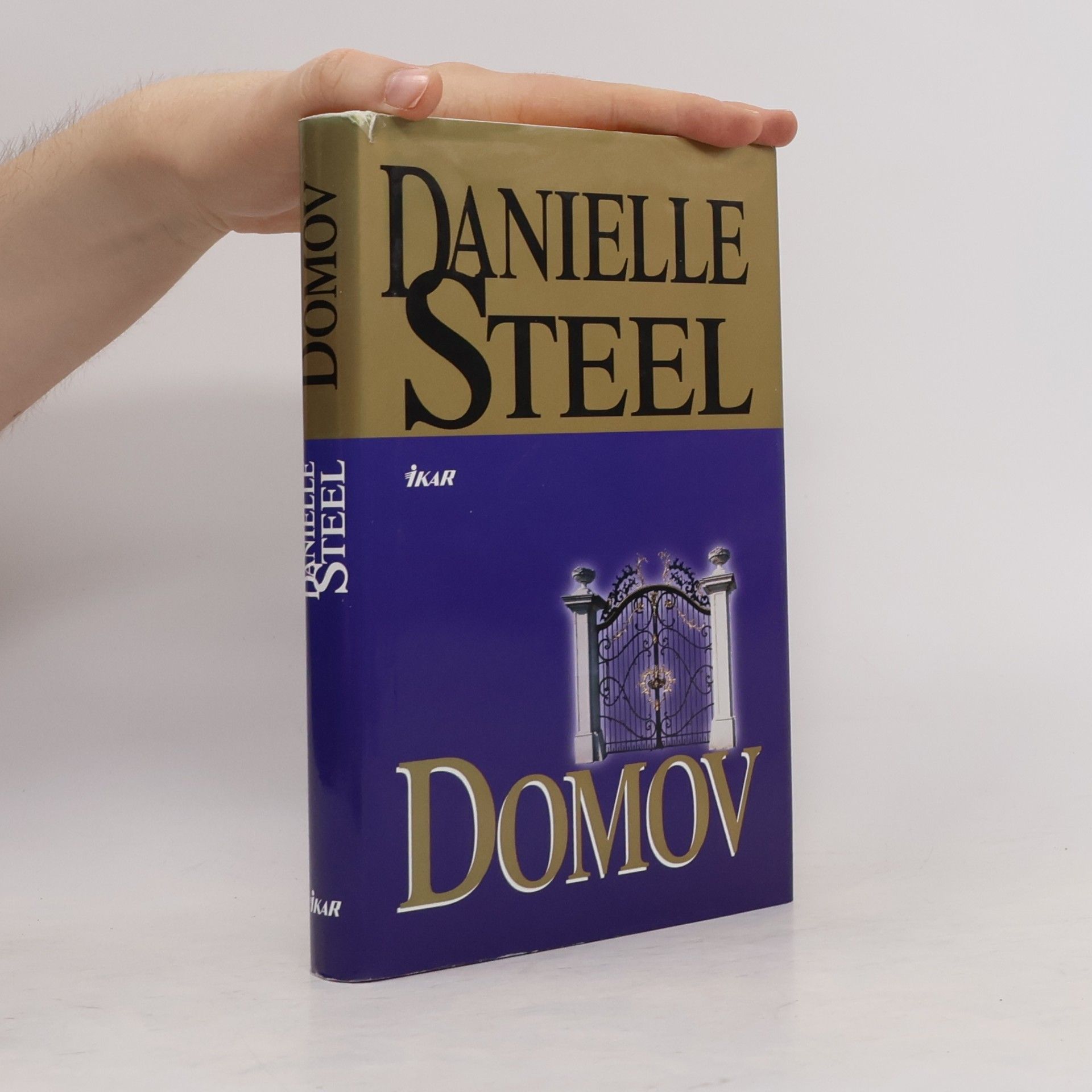 Danielle Steel Domov