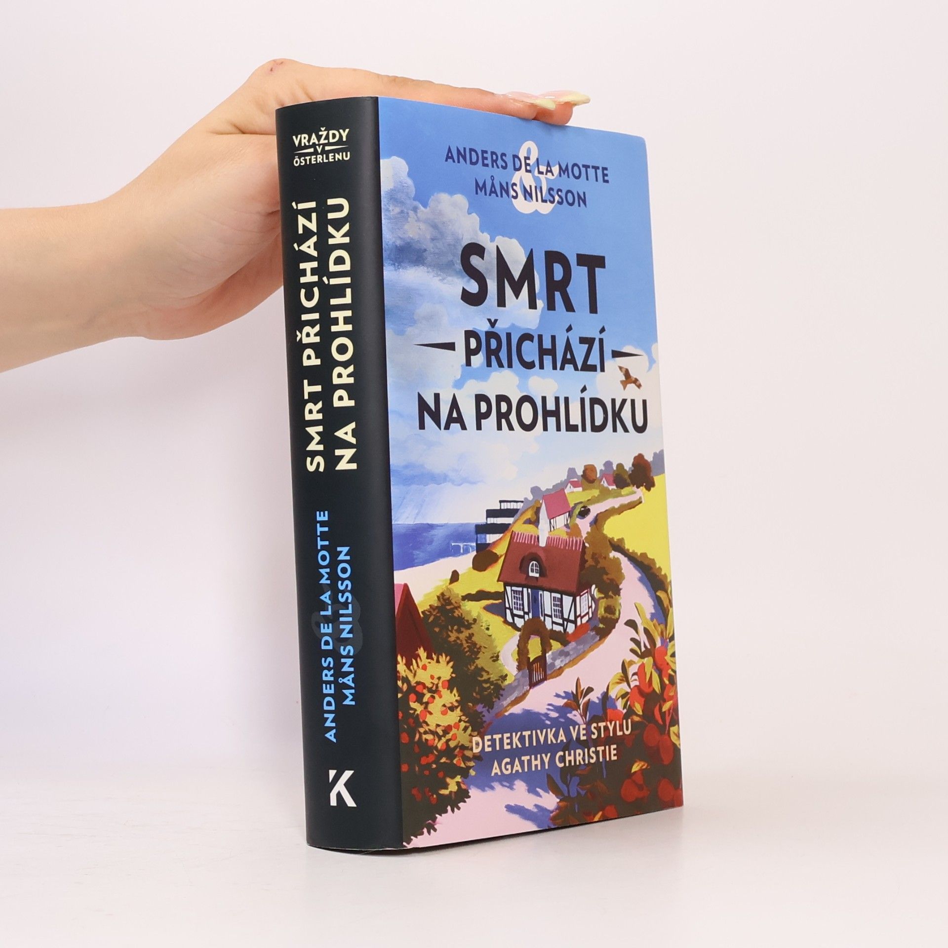 Anders de la Motte Smrt přichází na prohlídku