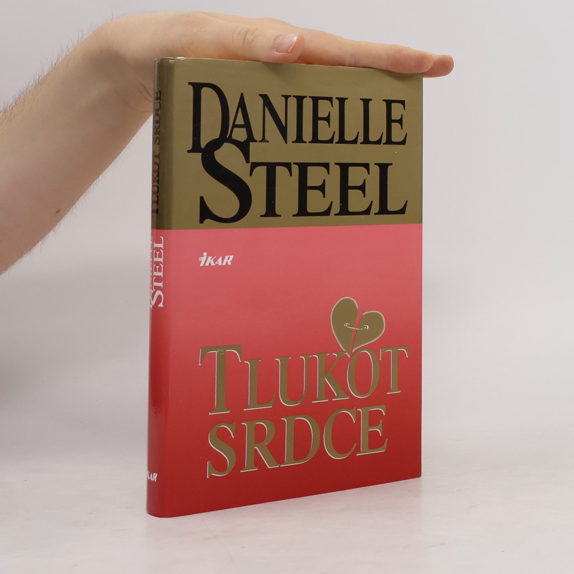 Danielle Steel Tlukot srdce