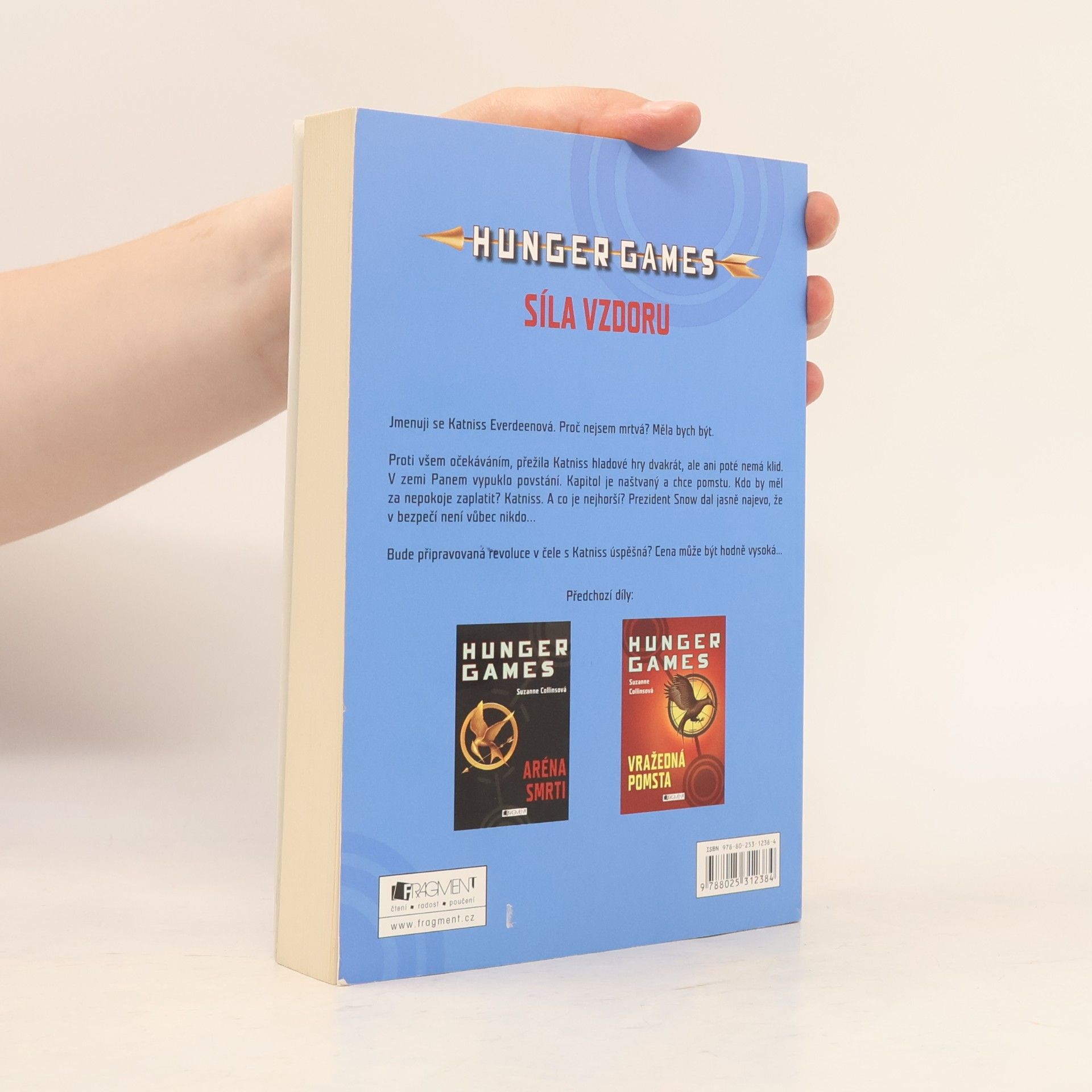 Suzanne Collins Hunger games. Síla vzdoru
