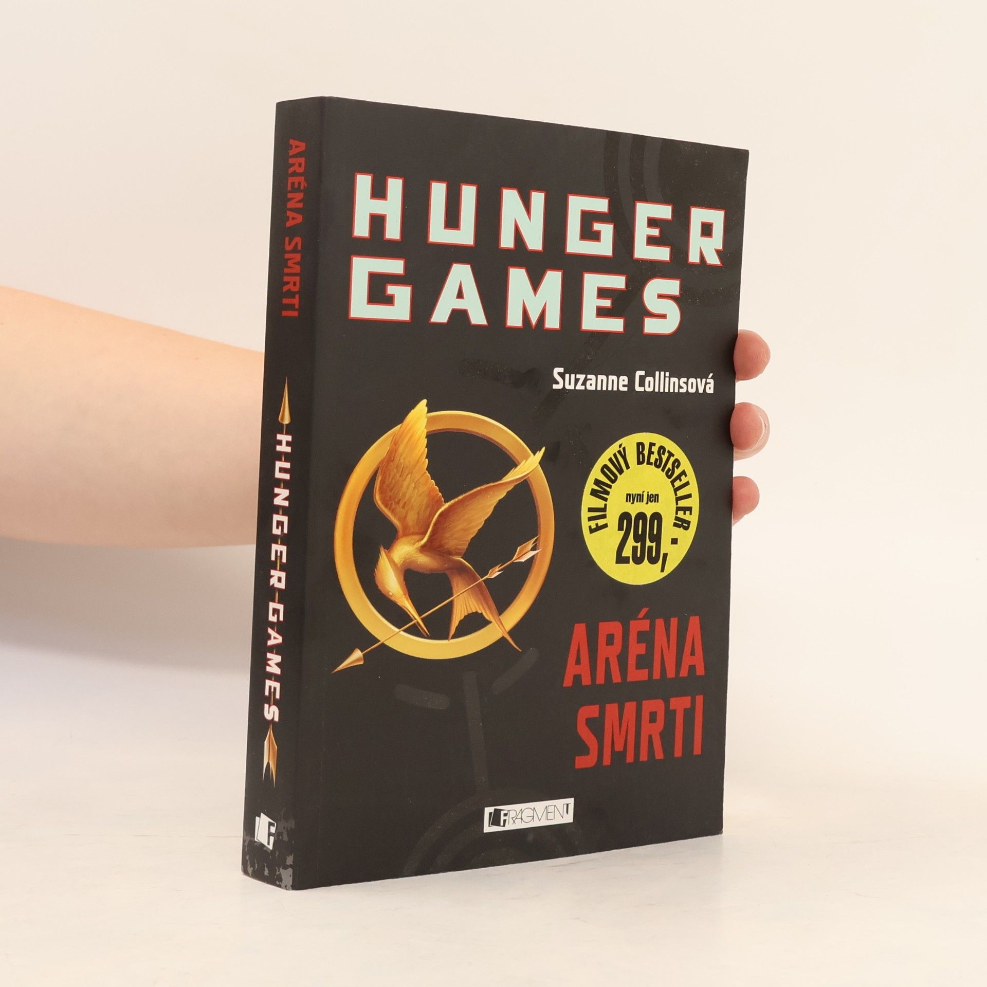 Suzanne Collins Hunger Games. Aréna smrti