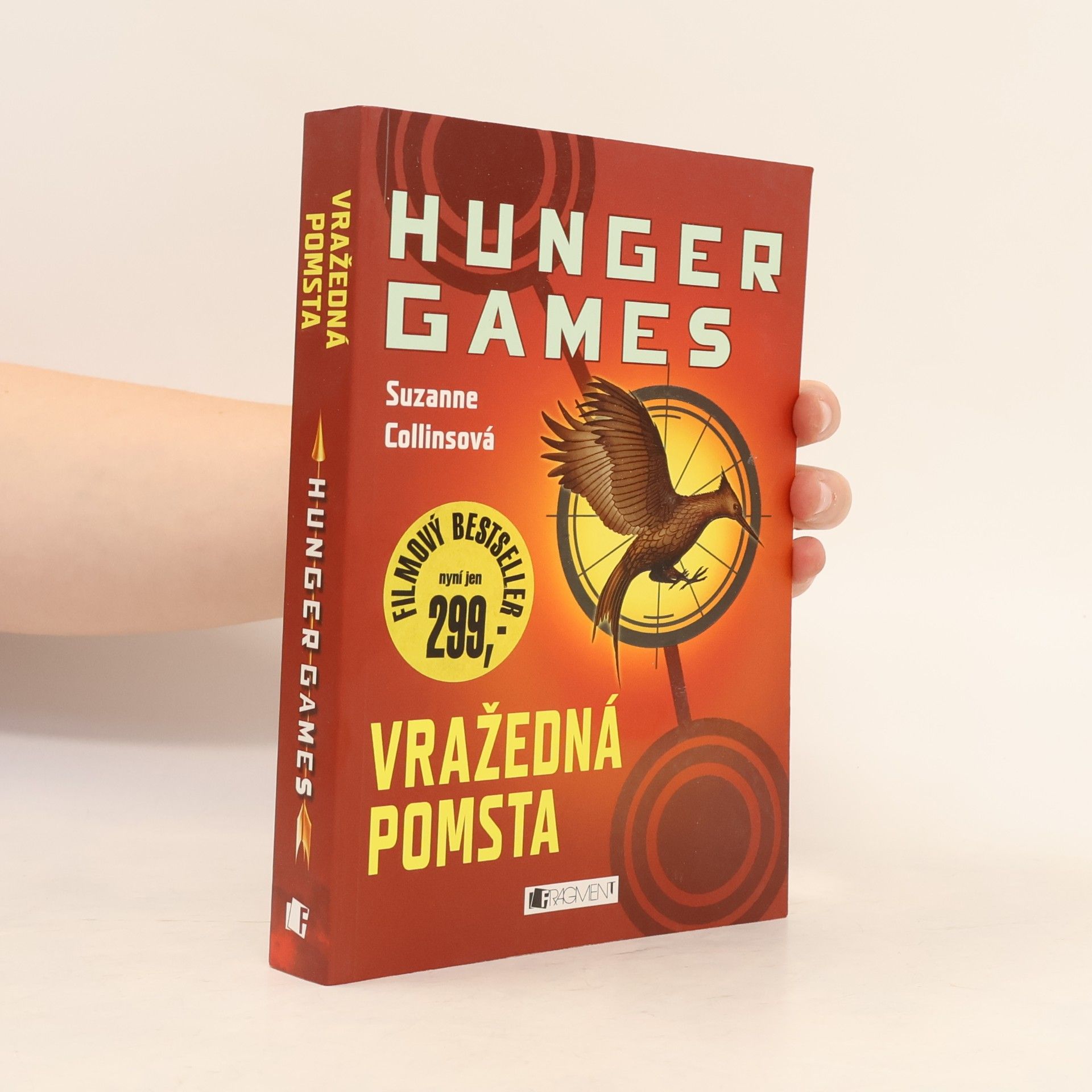 Suzanne Collins Hunger Games: Vražedná pomsta