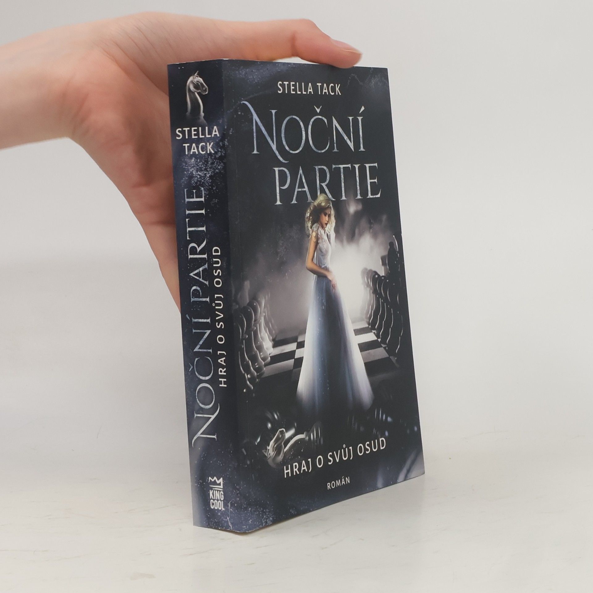 Stella A. Tack Noční partie: Hraj o svůj osud