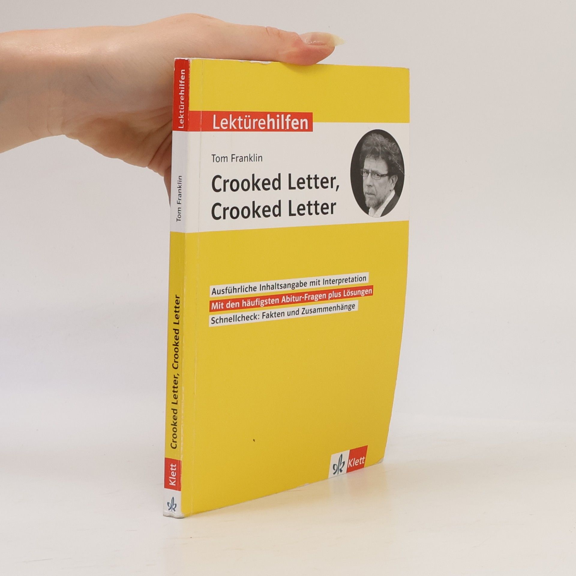 Sarah Nowotny Lektürehilfen Tom Franklin "Crooked Letter, Crooked Letter"
