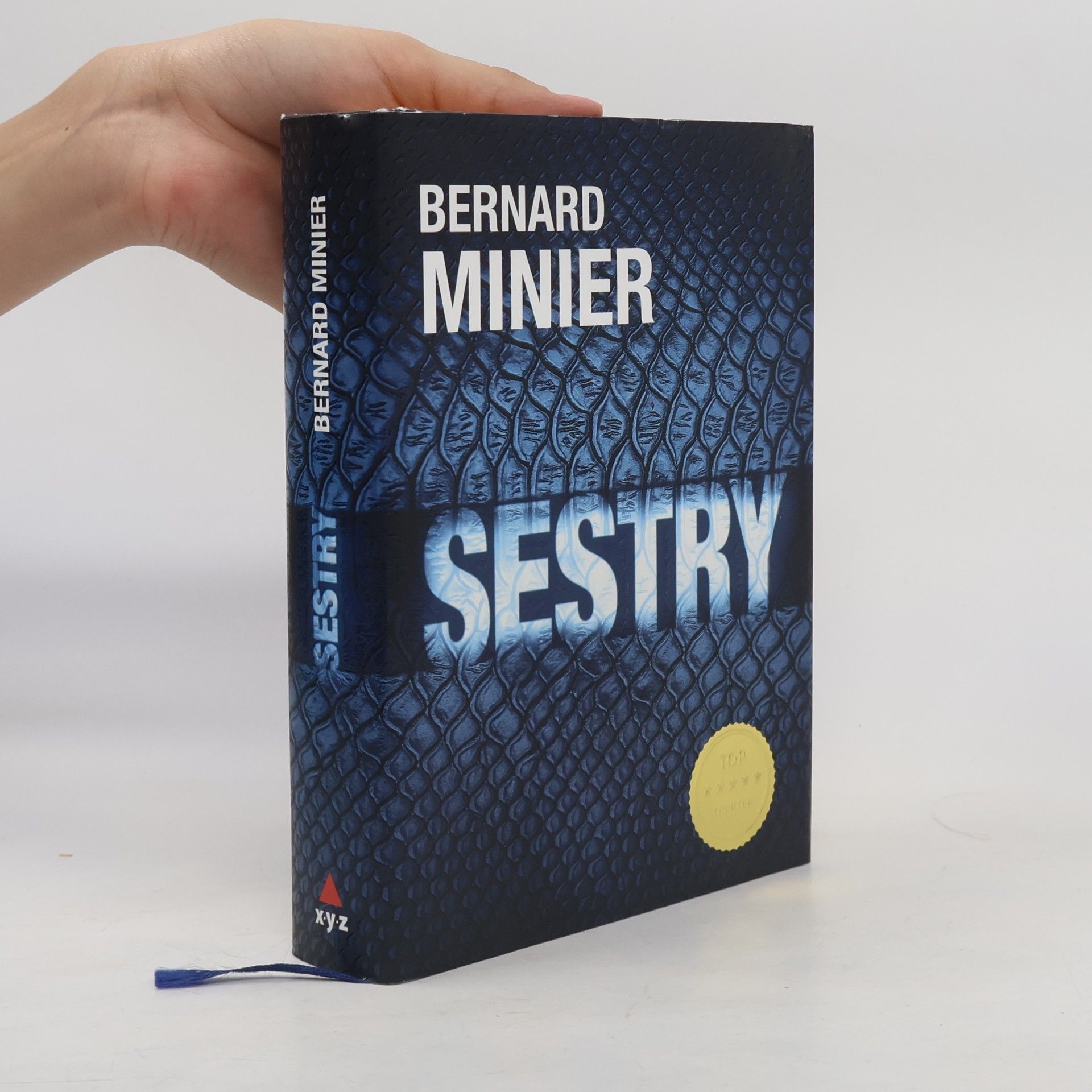 Bernard Minier Sestry