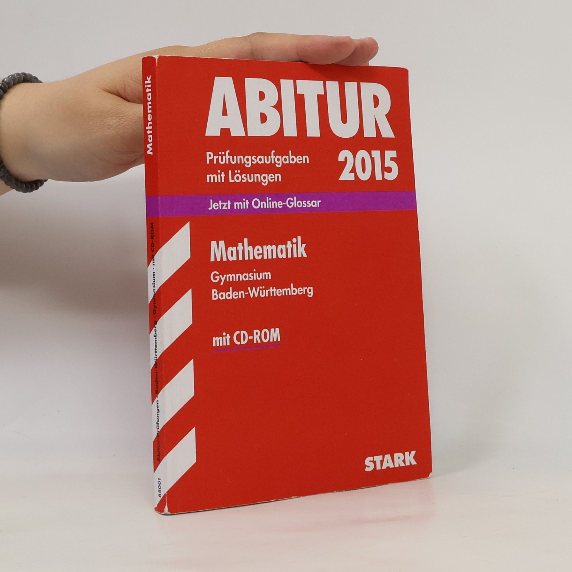 Autorenkollektiv Abitur Mathematik 2015