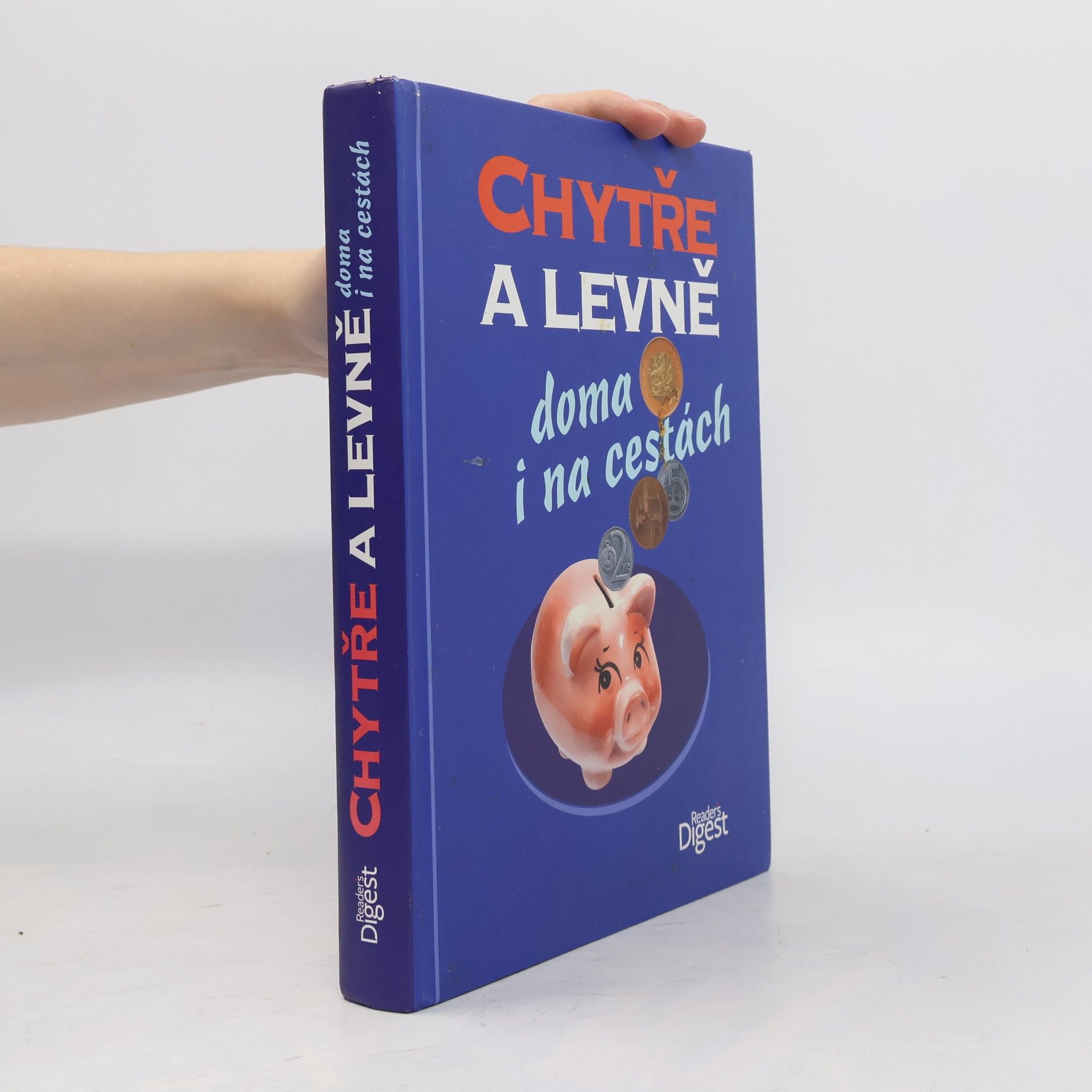 Autorenkollektiv Chytře a levně doma i na cestách