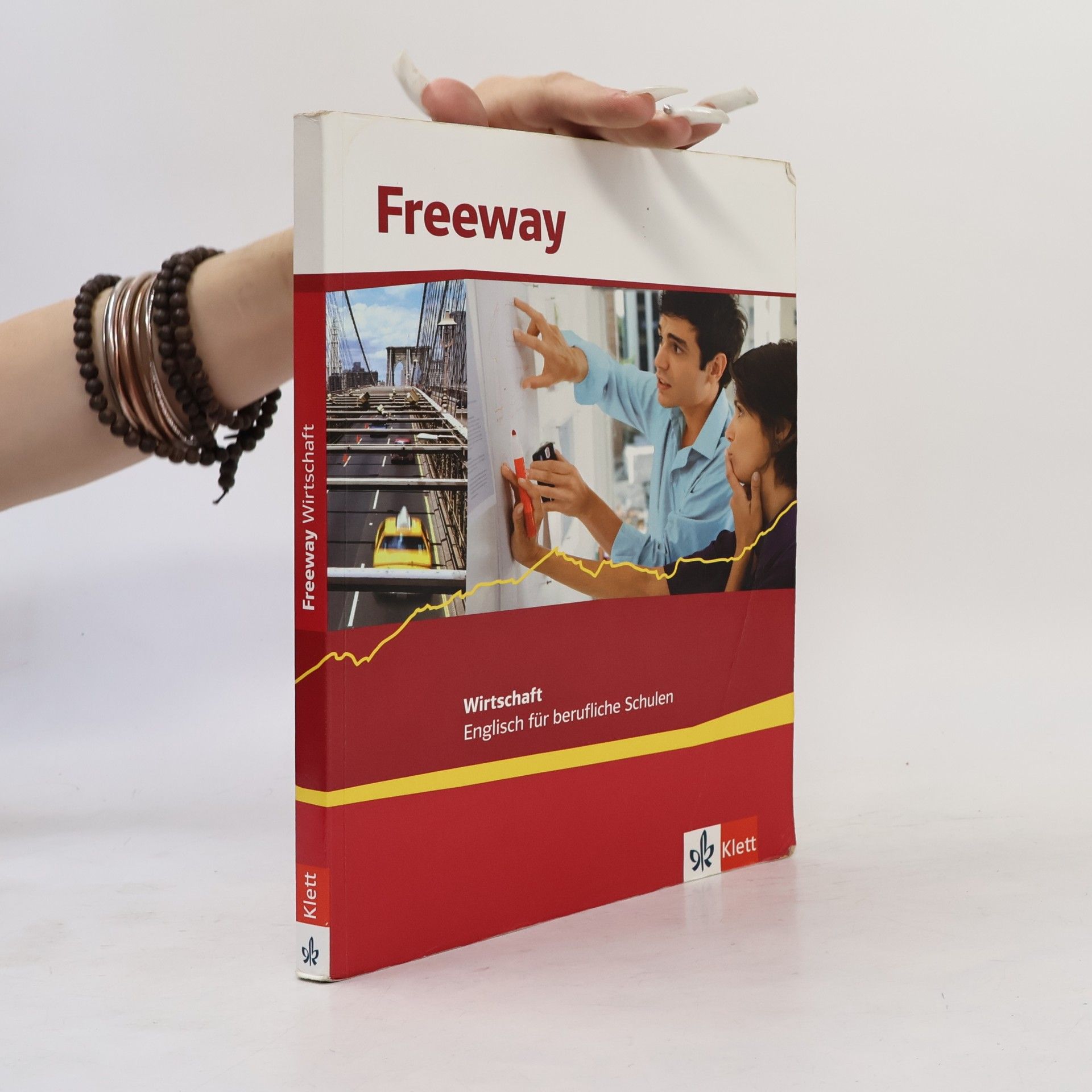 Freeway Wirtschaft 2011. Schülerbuch. Englisch für berufliche Schulen