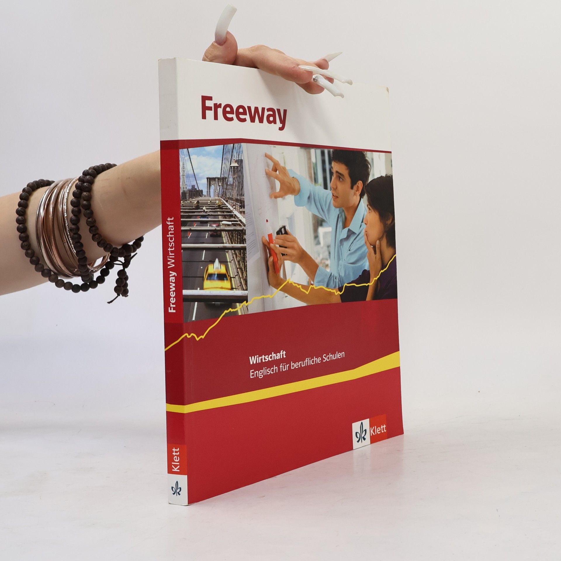 Susanne Neyer Freeway Wirtschaft 2011. Schülerbuch. Englisch für berufliche Schulen
