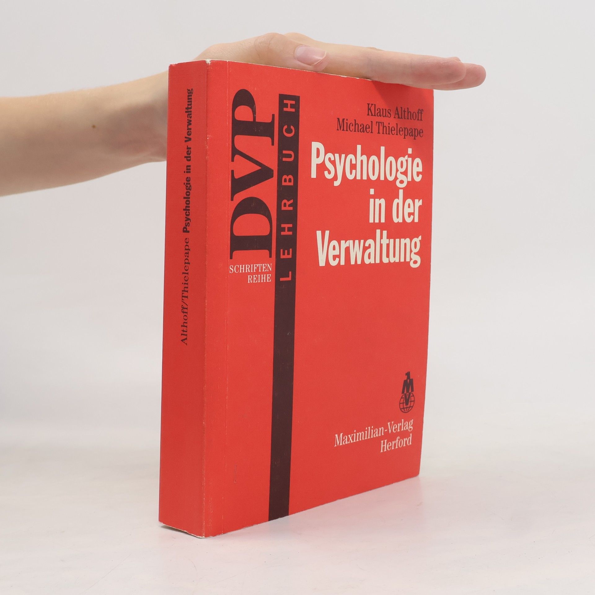 DVP Schriftenreihe: Psychologie in der Verwaltung