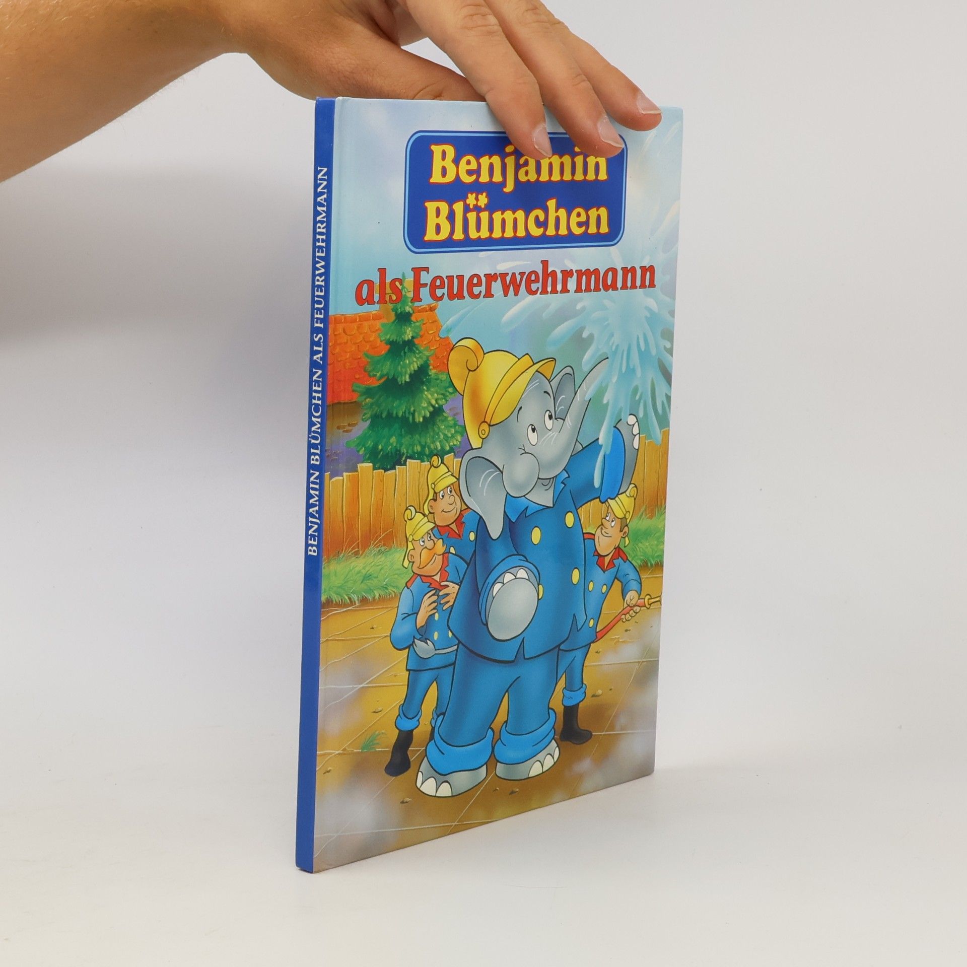 Kolektiv autorů Benjamin Blümchen als Feuerwehrmann