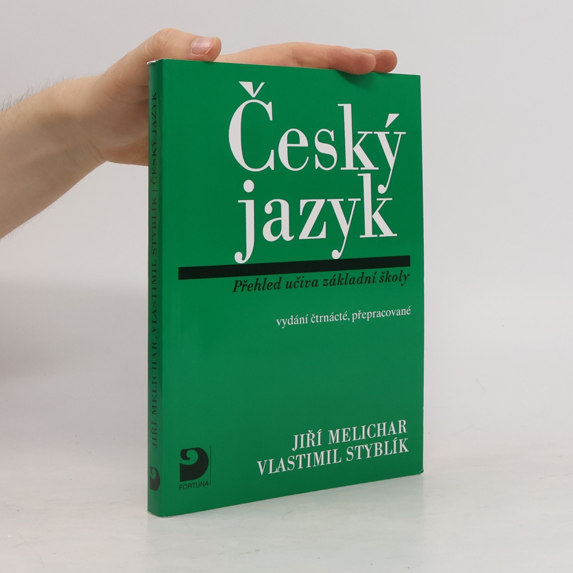 Vlastimil Styblík Český jazyk. Přehled učiva základní školy s cvičeními a klíčem