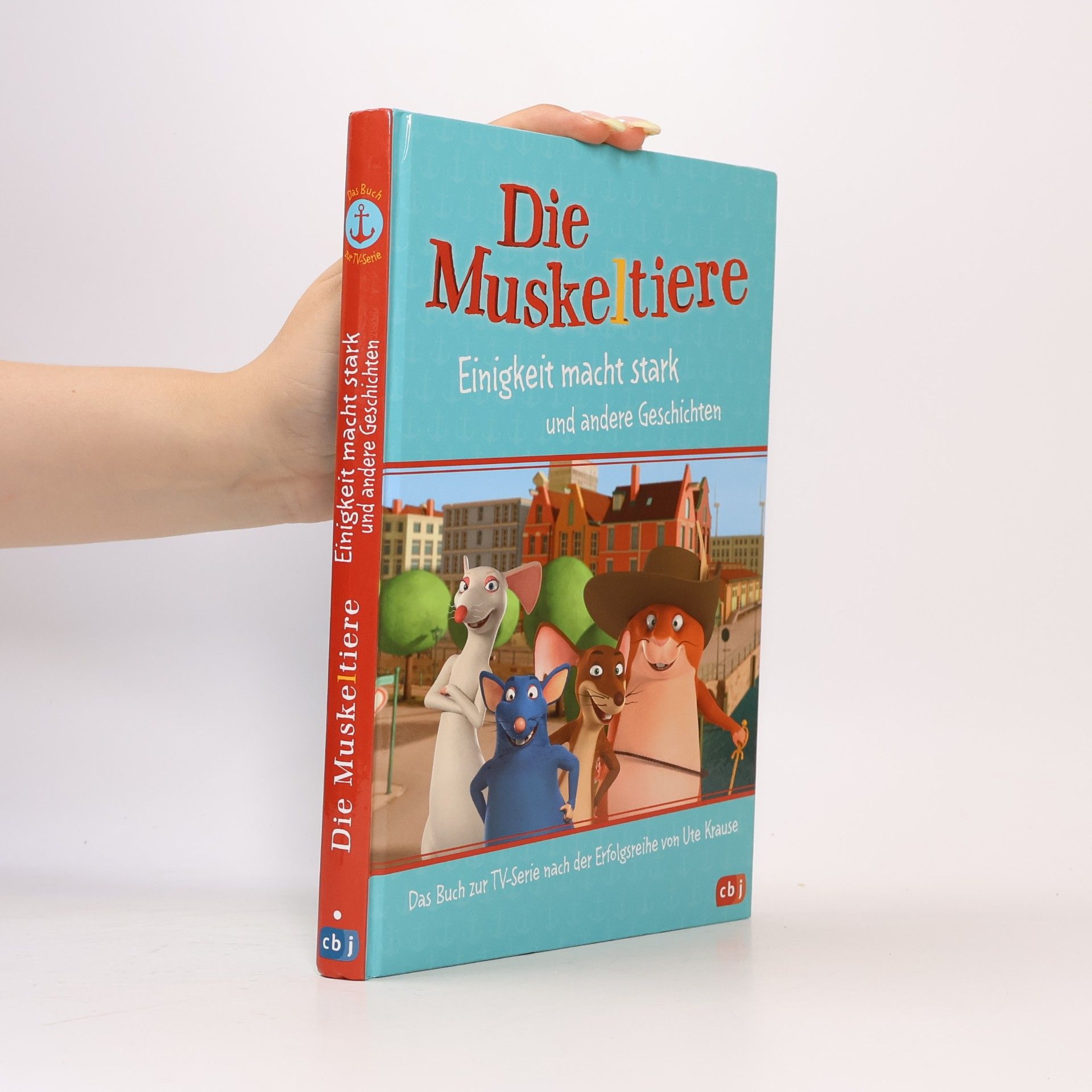 Maike Stein Die Muskeltiere - Einigkeit macht stark