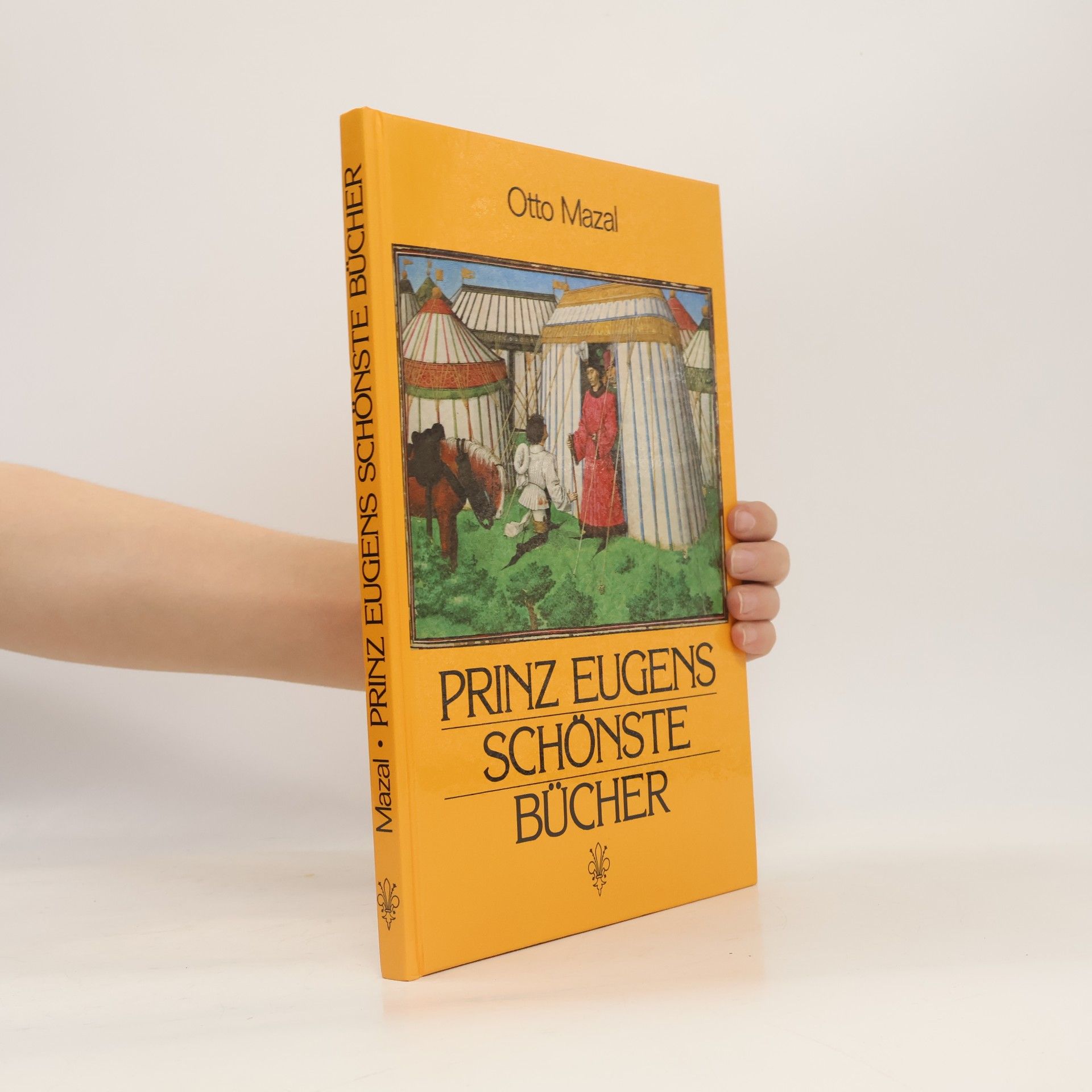 Otto Mazal Prinz Eugens schőnste Bücher