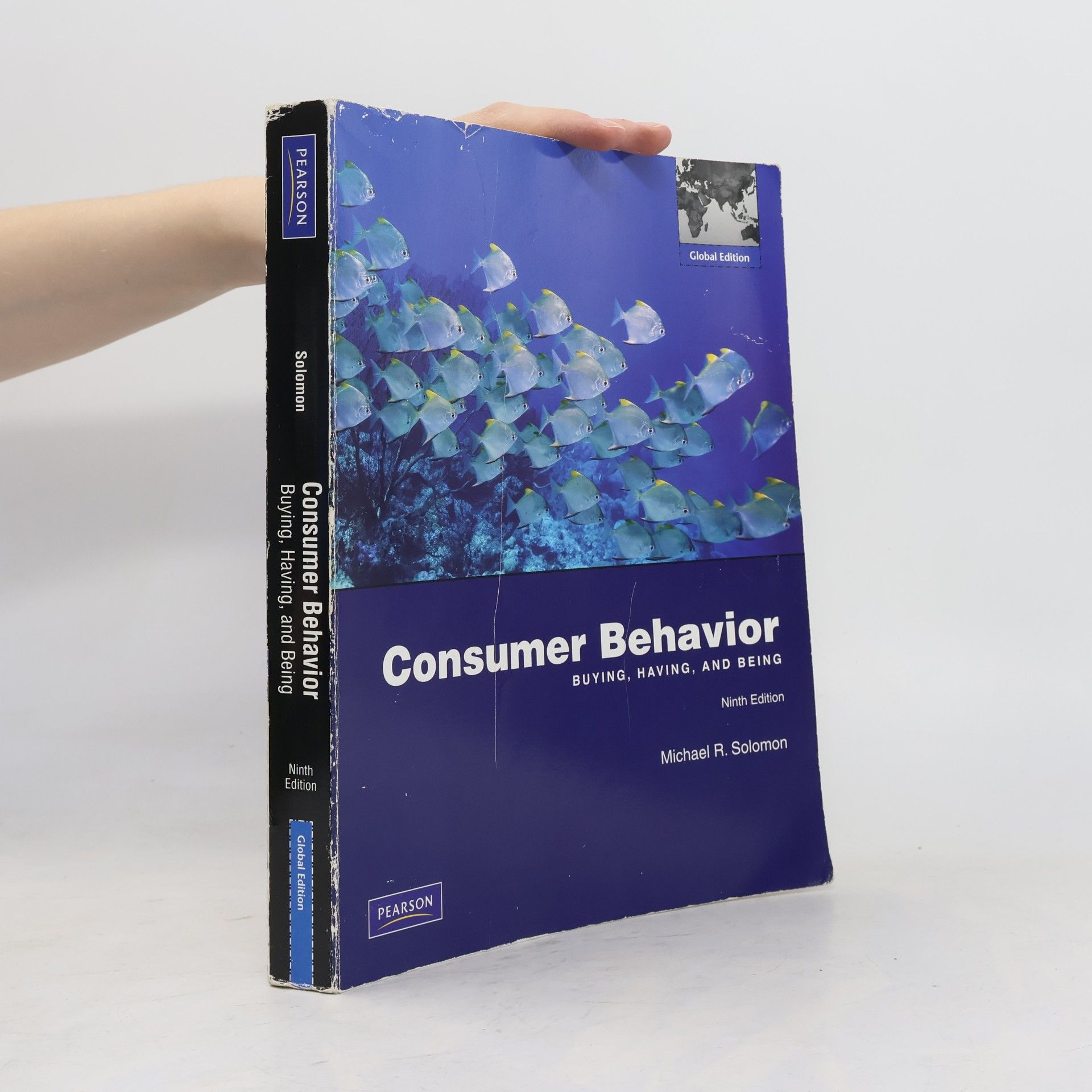 Michael R. Solomon Global Edition: Consumer Behavior - Ninth Edition