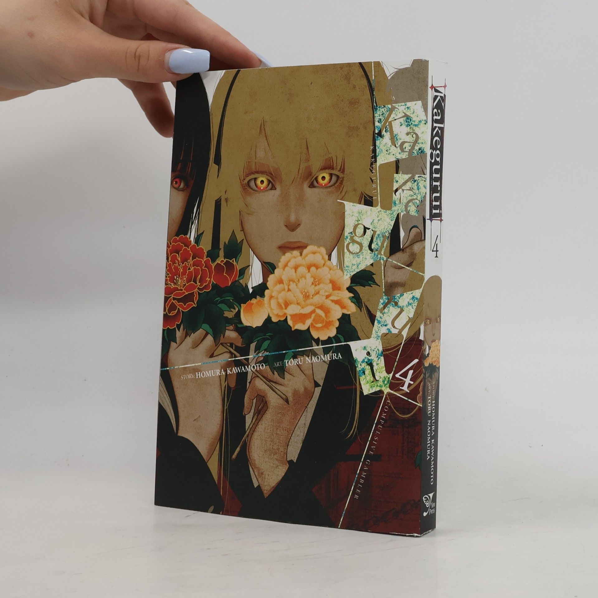 Homura Kawamoto Kakegurui: Compulsive Gambler Vol. 4
