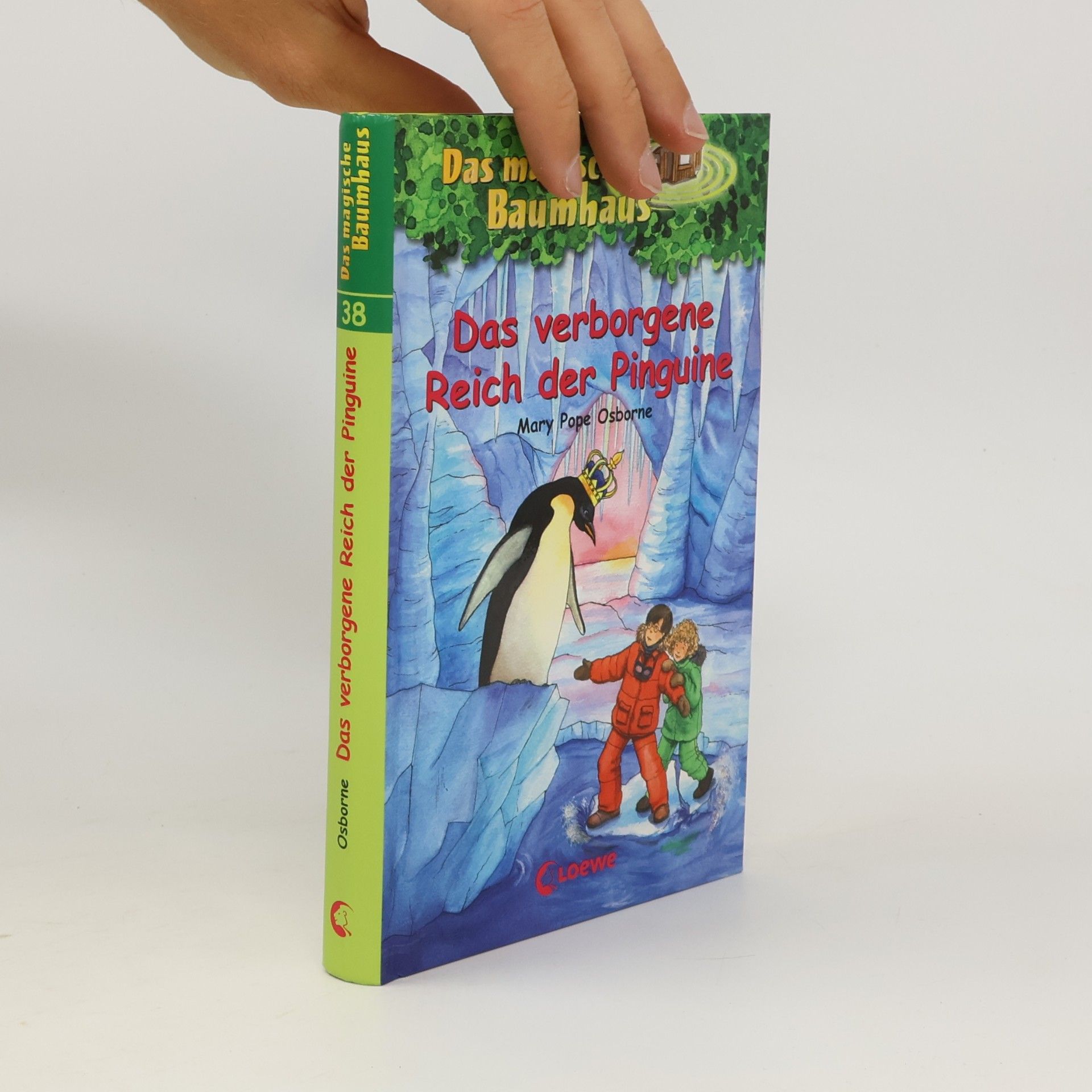 Mary Pope Osborne Das verborgene Reich der Pinguine