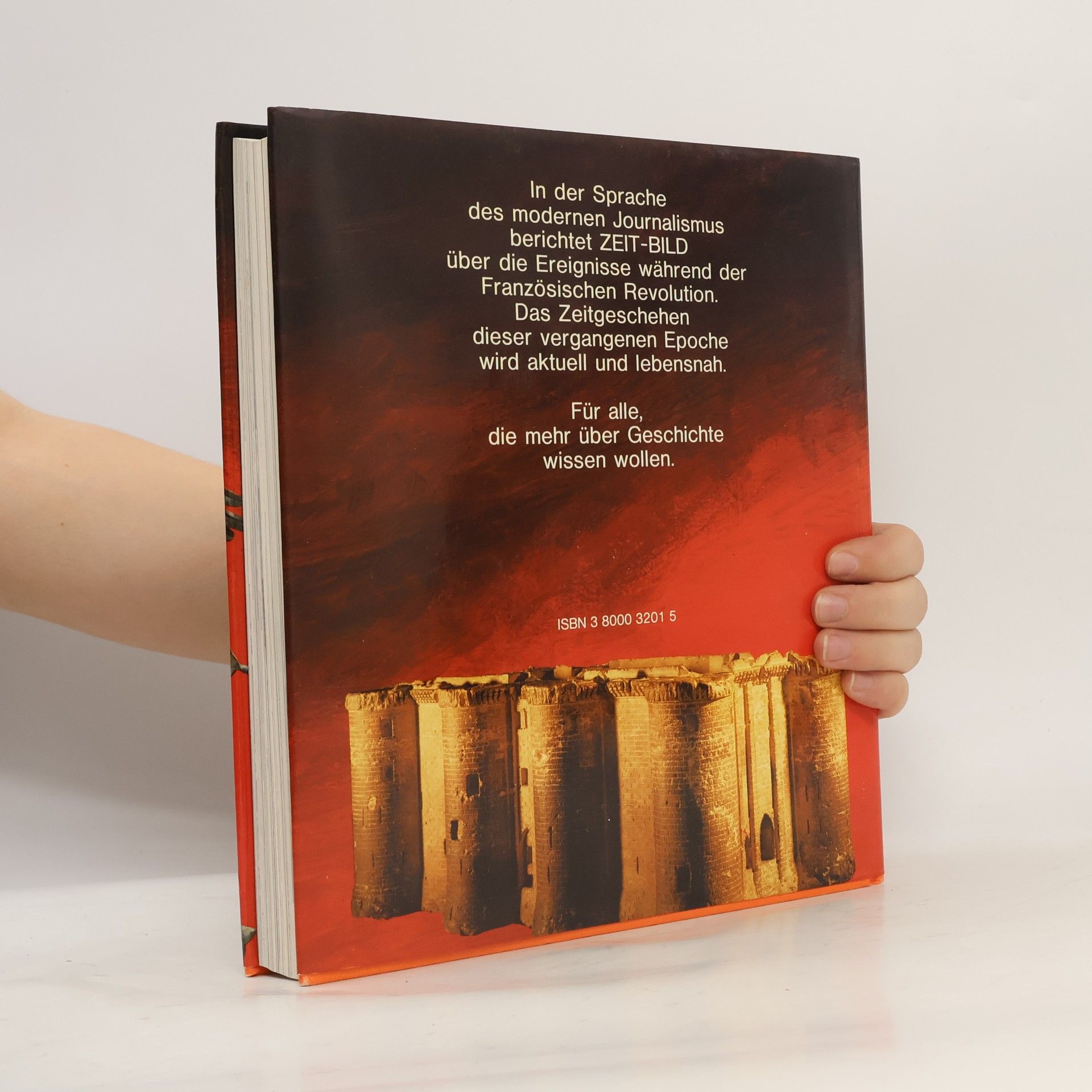 Hans Erik Hausner Zeit-Bild : das historische Nachrichten-Magazin. Die Französische Revolution. 1789...1794