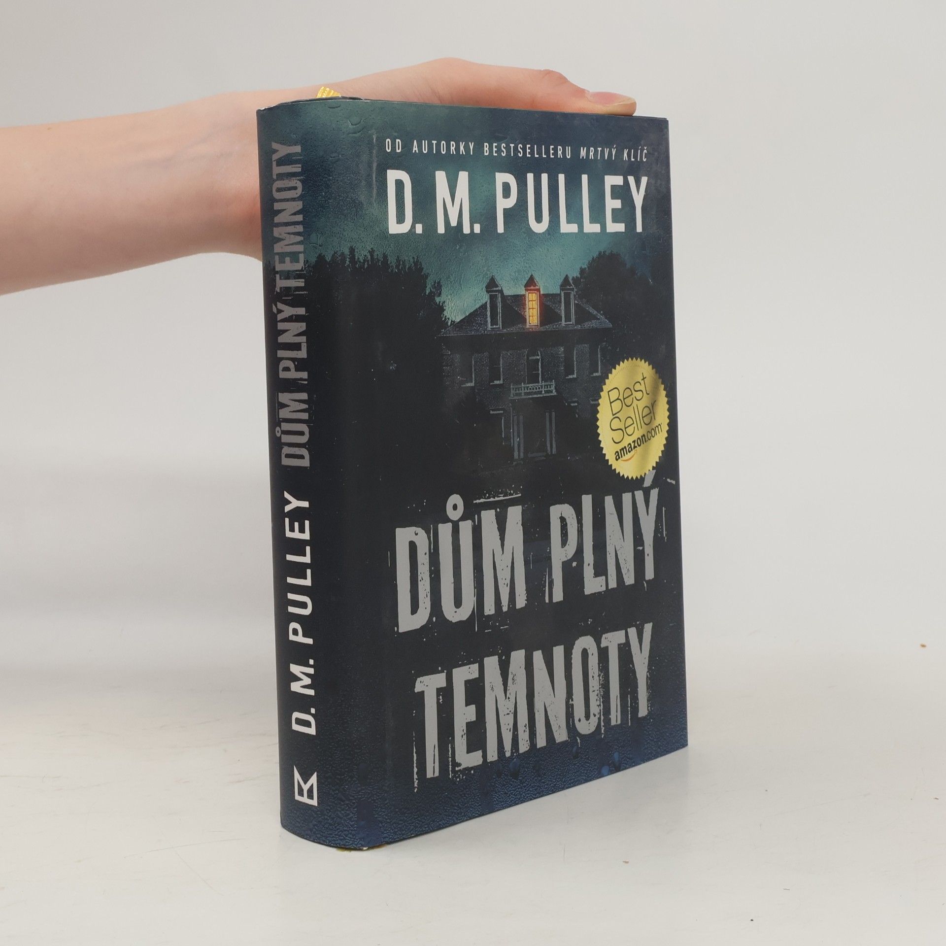 D. M. Pulley Dům plný temnoty
