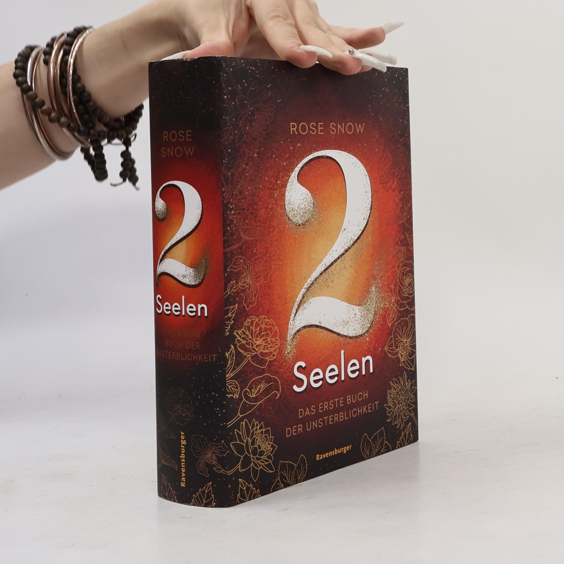 Rose Snow 2 Seelen. Das erste Buch der Unsterblichkeit