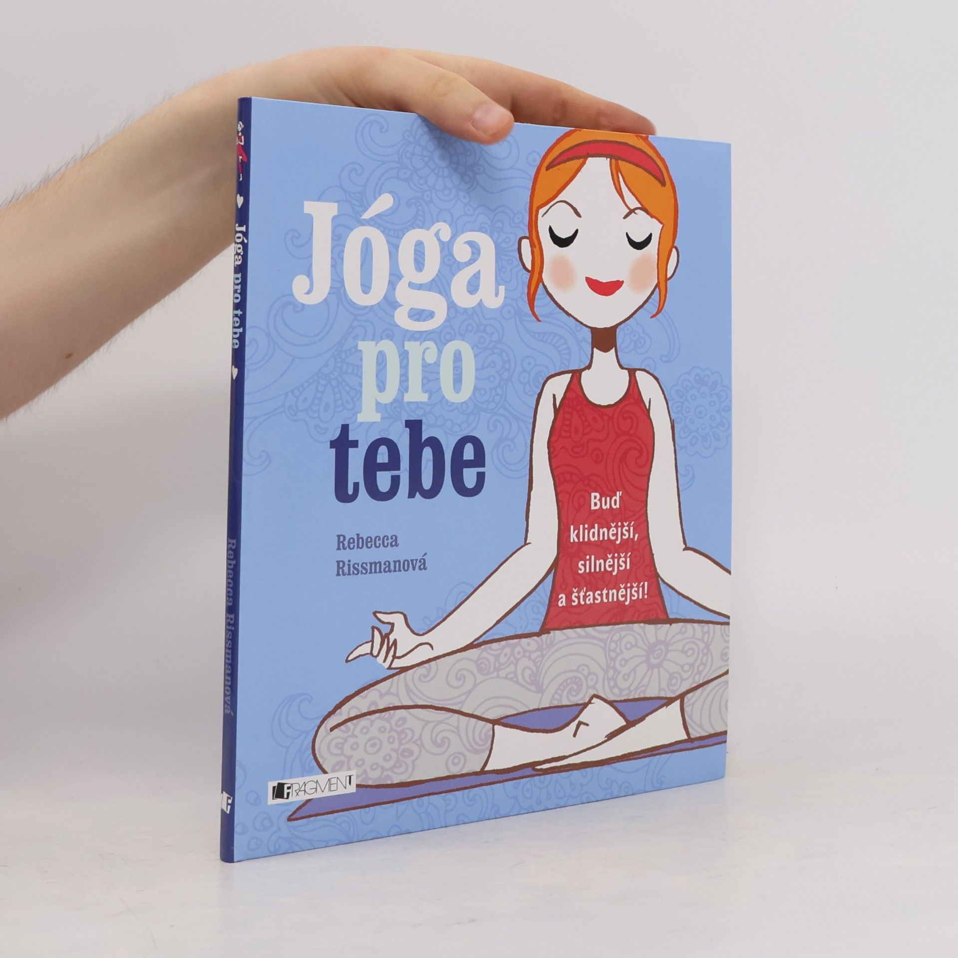 Rebecca Rissman Jóga pro tebe