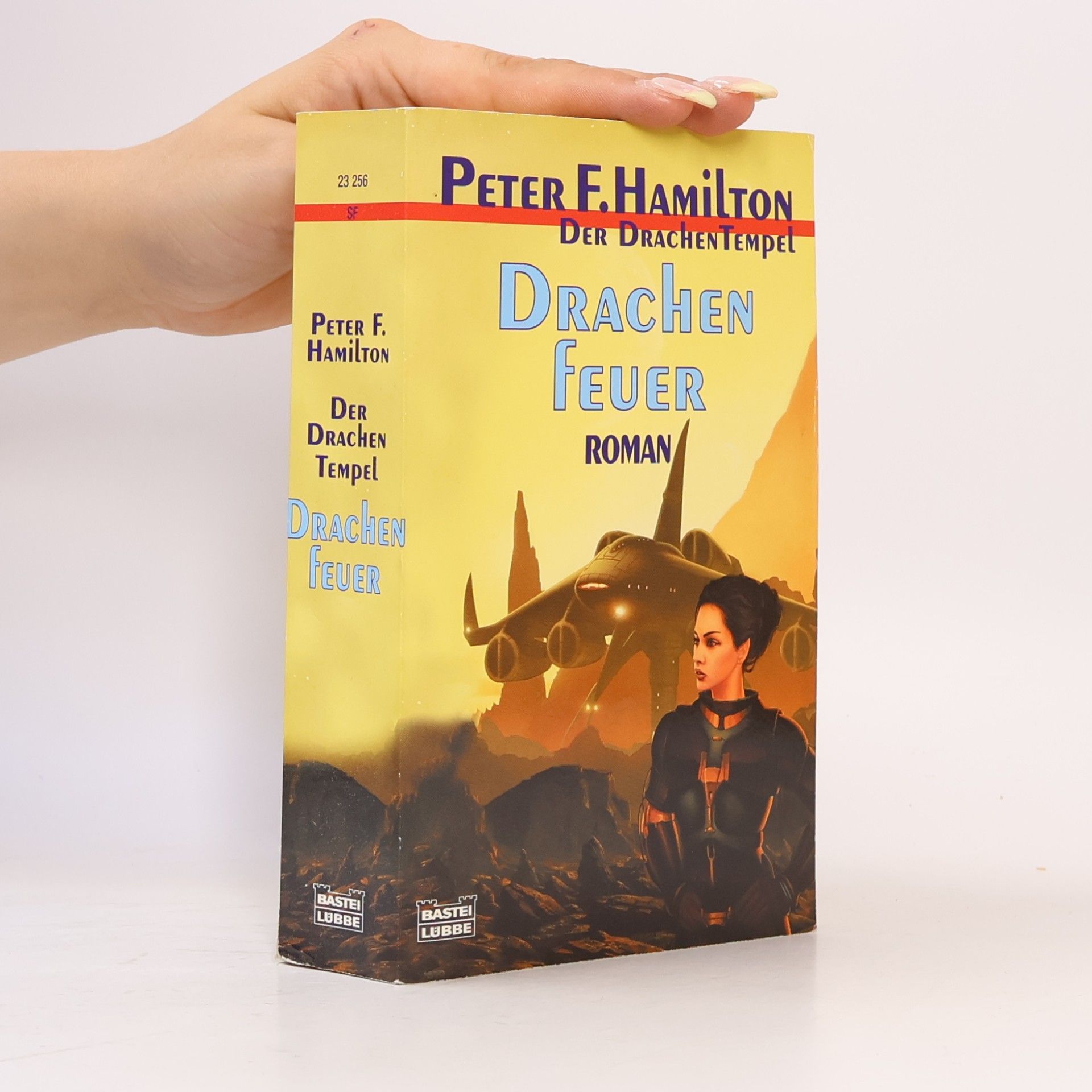 Peter F. Hamilton Der Drachentempel. Drachenfeuer