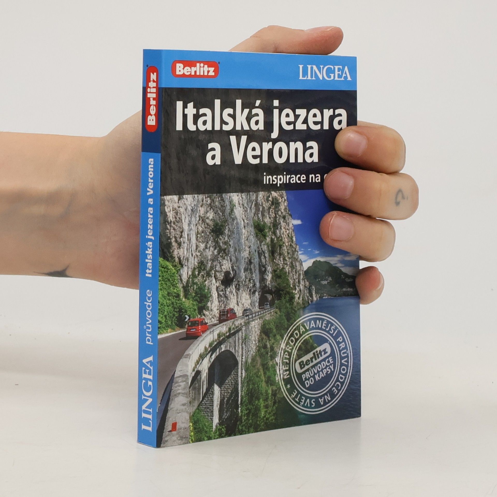 Autorenkollektiv Italská jezera a Verona - Inspirace na cesty
