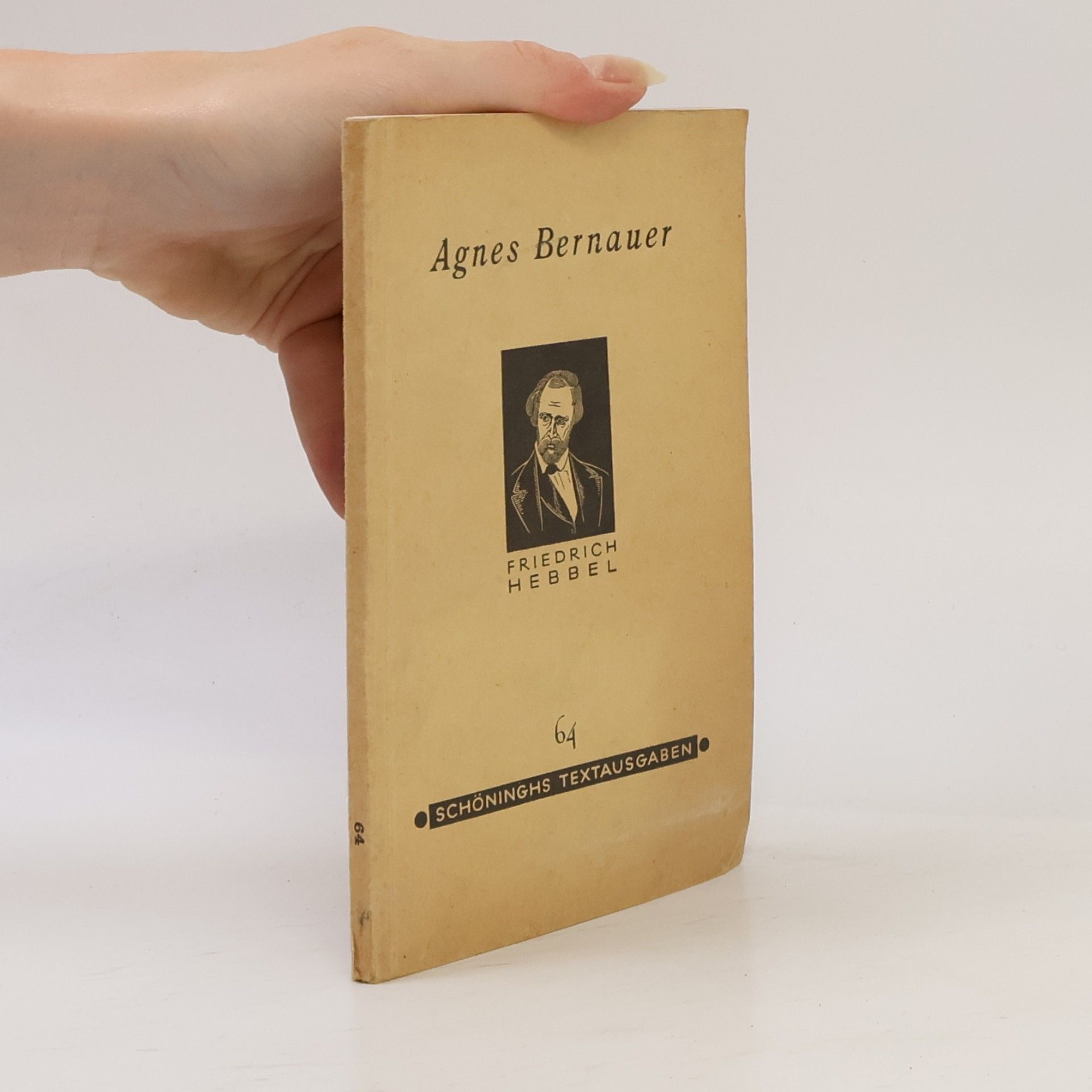 Christian Friedrich Hebbel Agnes Bernauer