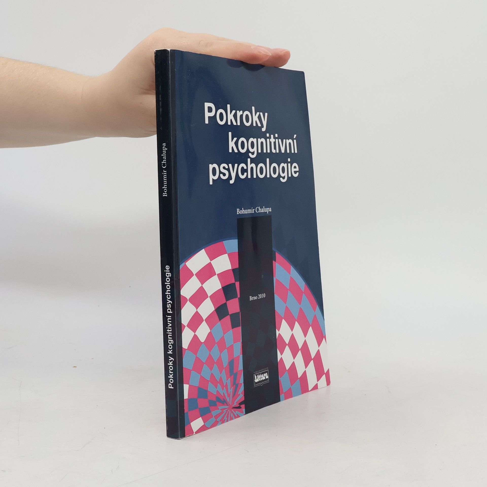 Bohumír Chalupa Pokroky kongitivní psychologie