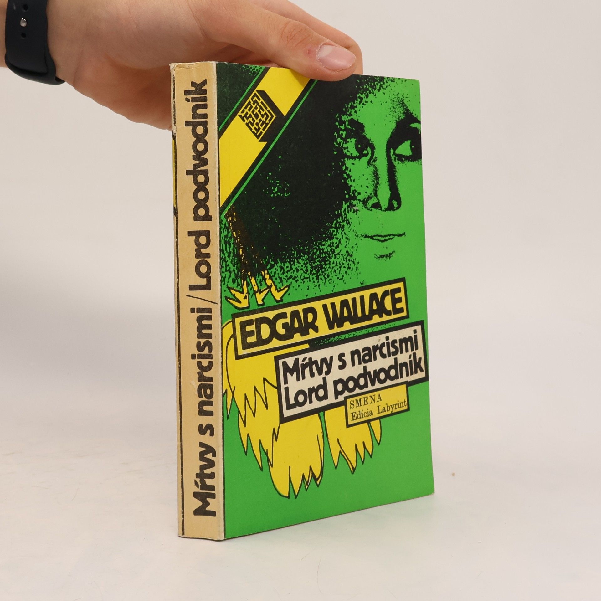 Edgar Wallace Mŕtvy s narcismi. Lord podvodnik