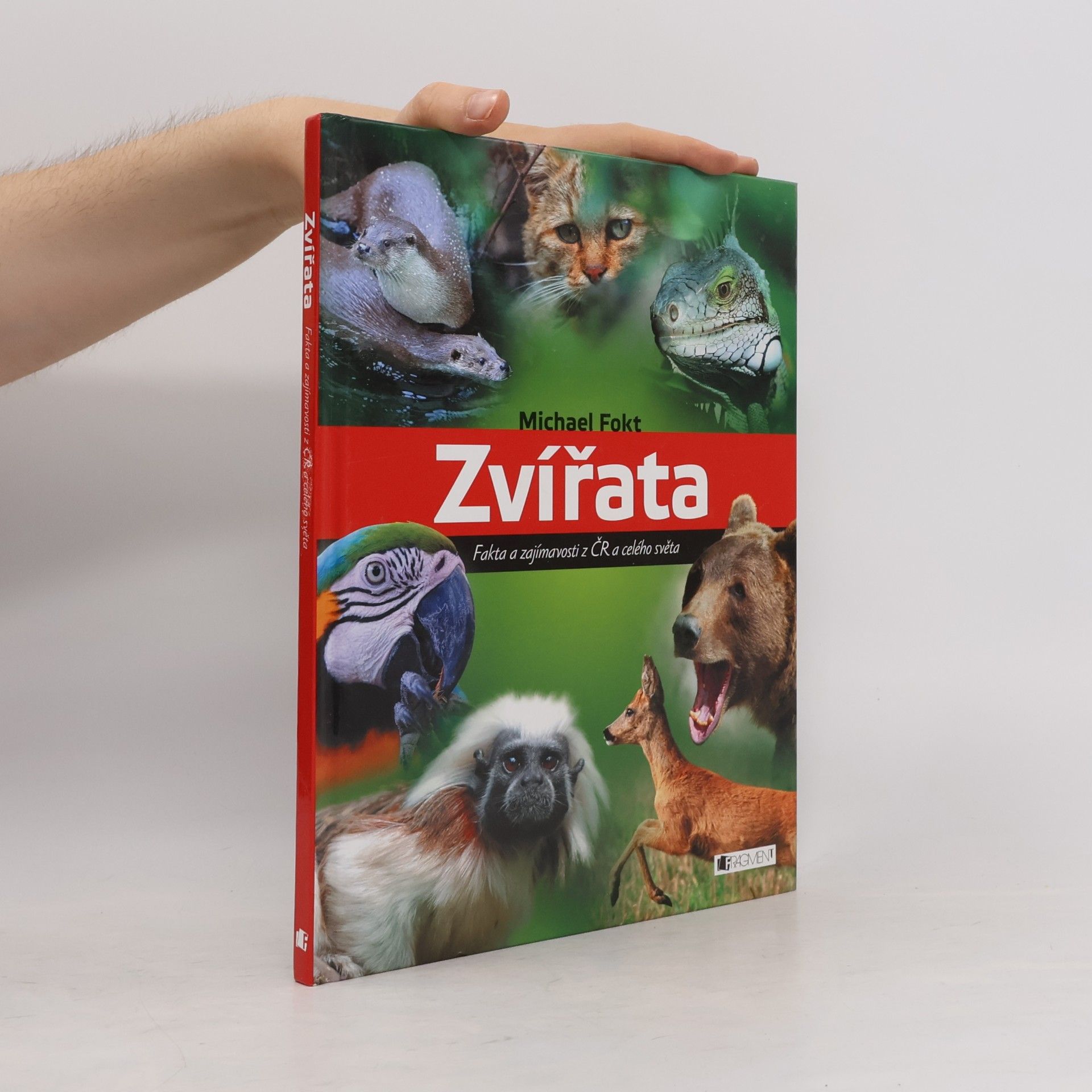 Michael Fokt Zvířata - Fakta a zajímavosti z ČR a celého světa