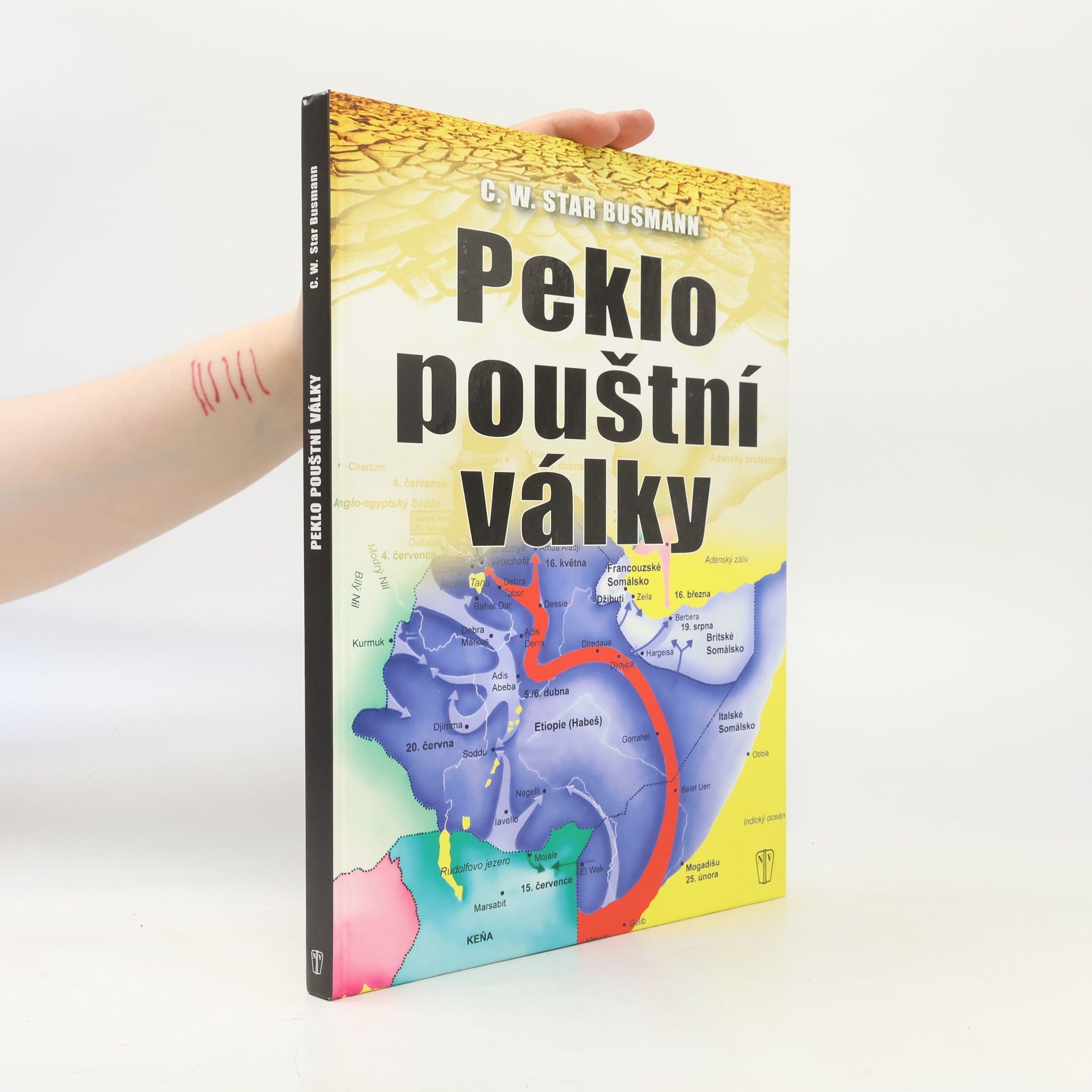 C. W. Cornelis Willem Star Busmann Peklo pouštní války