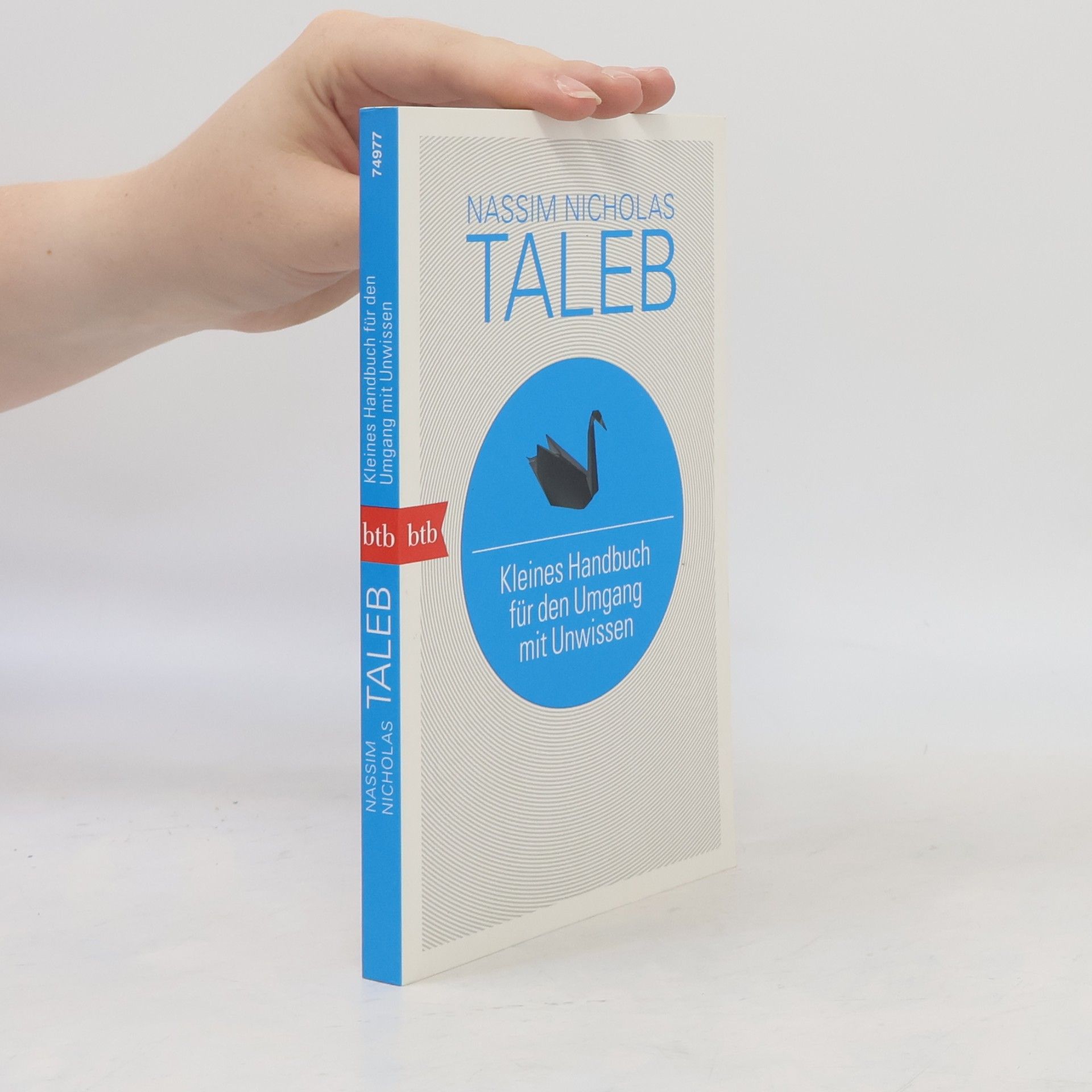 Nassim Nicholas Taleb Kleines Handbuch für den Umgang mit Unwissen
