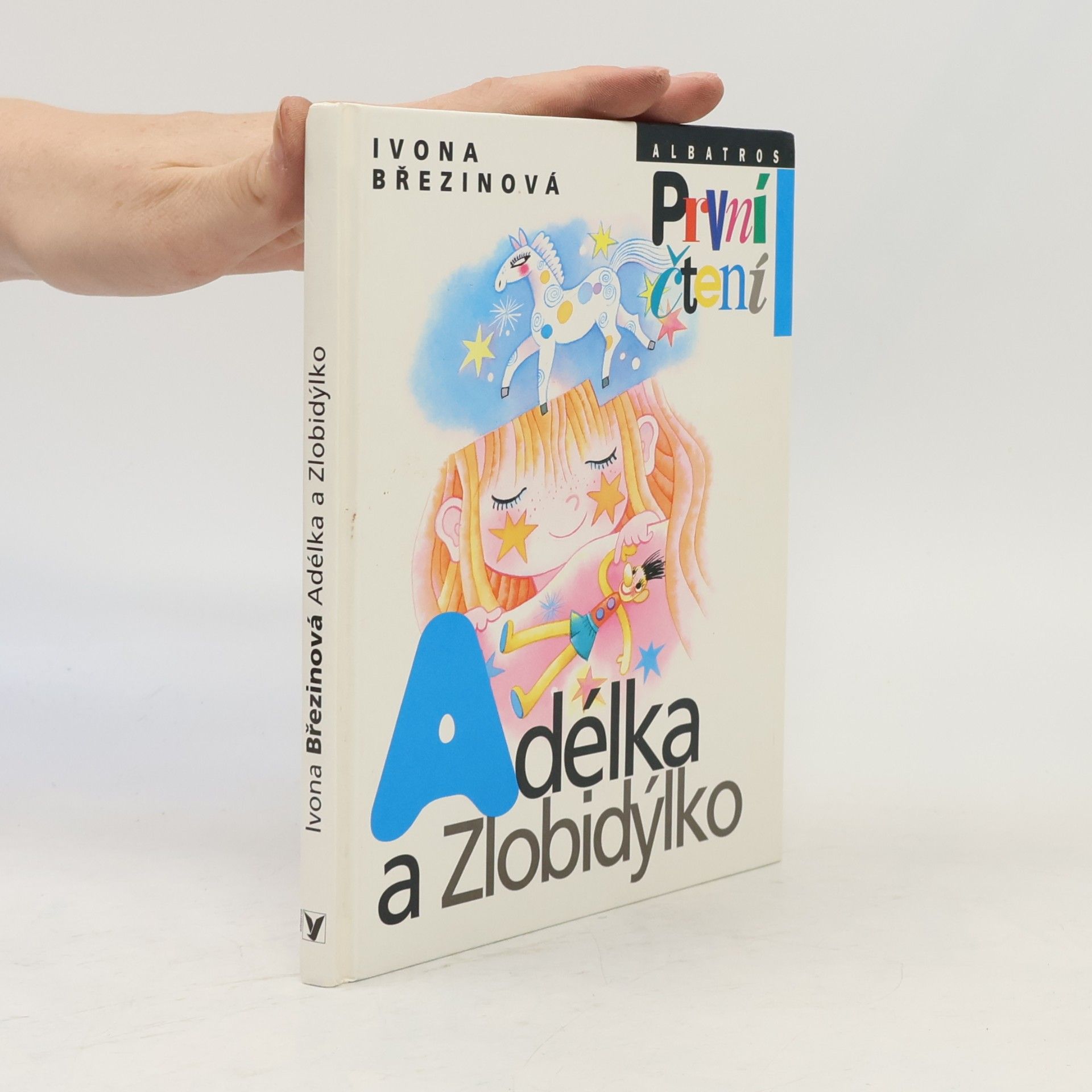 Ivona Březinová Adélka a Zlobidýlko