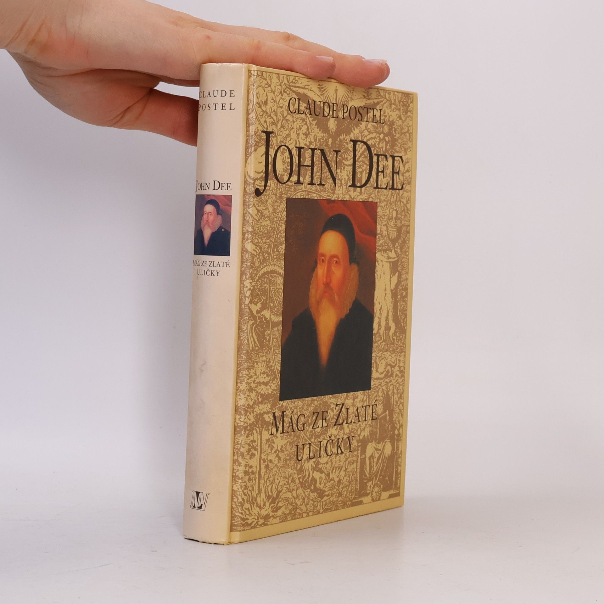 Claude Postel John Dee: Mág ze Zlaté uličky