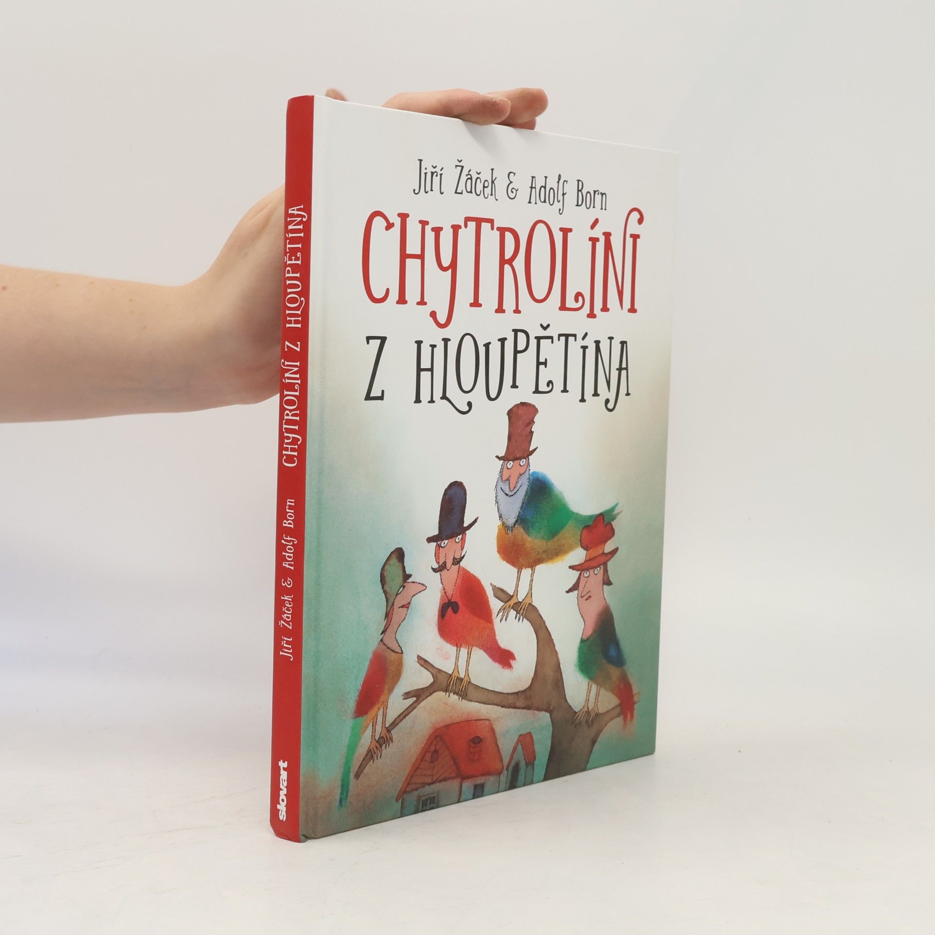 Chytrolíni z Hloupětína