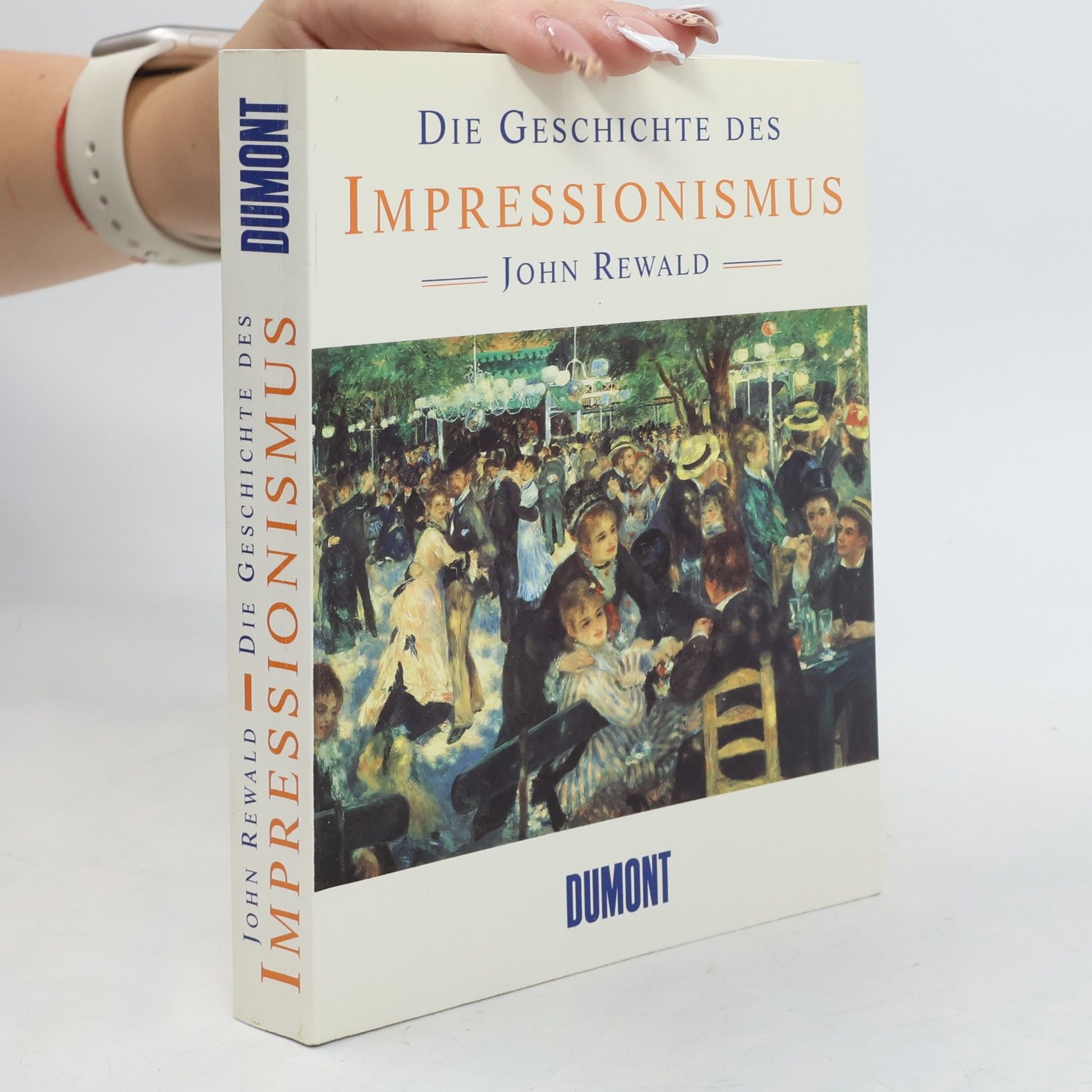 John Rewald Die Geschichte des Impressionismus